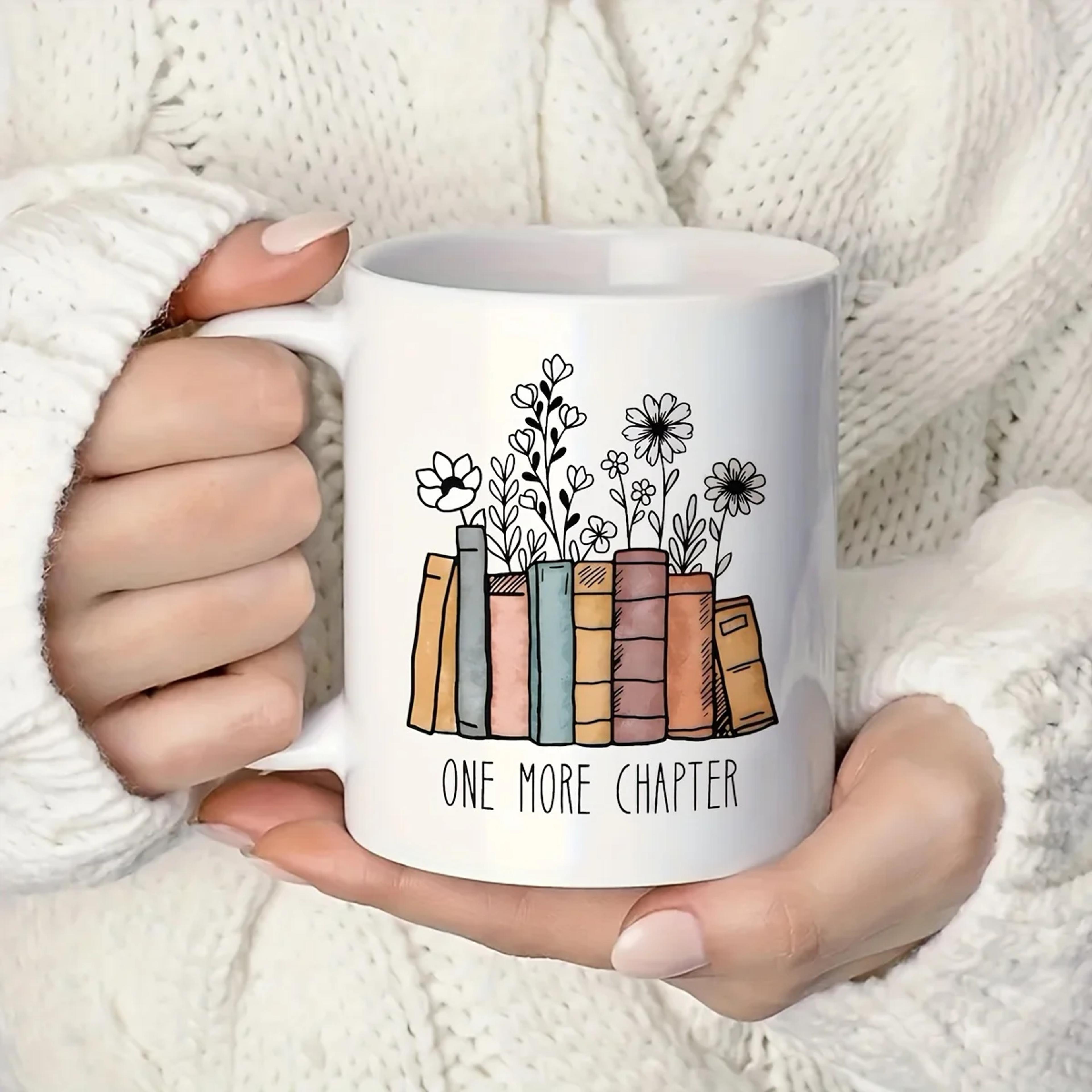 Book Lover Mug With Floral Another Chapter Design Ceramic Coffee Mug Gift 2