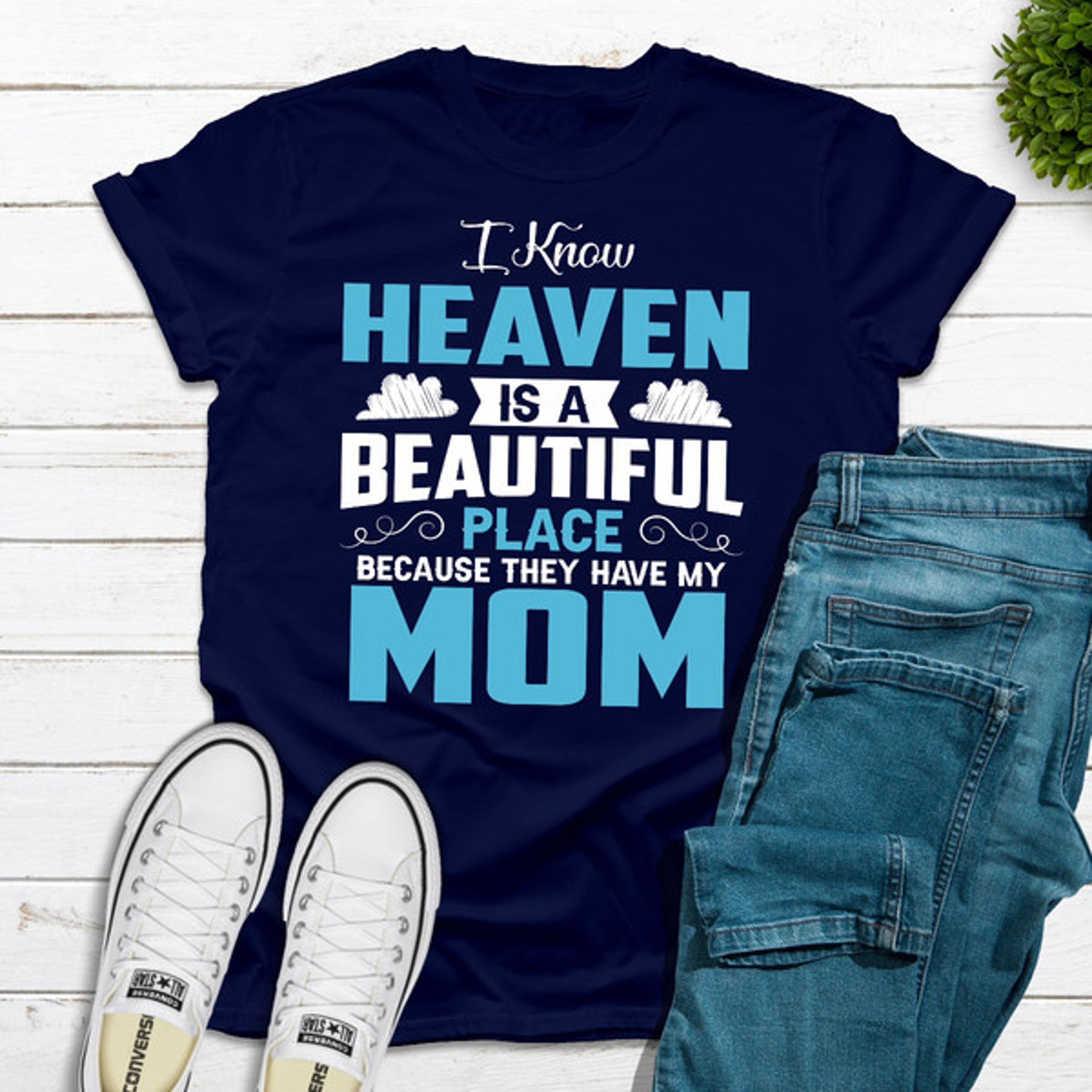 i know heaven is a beautiful place