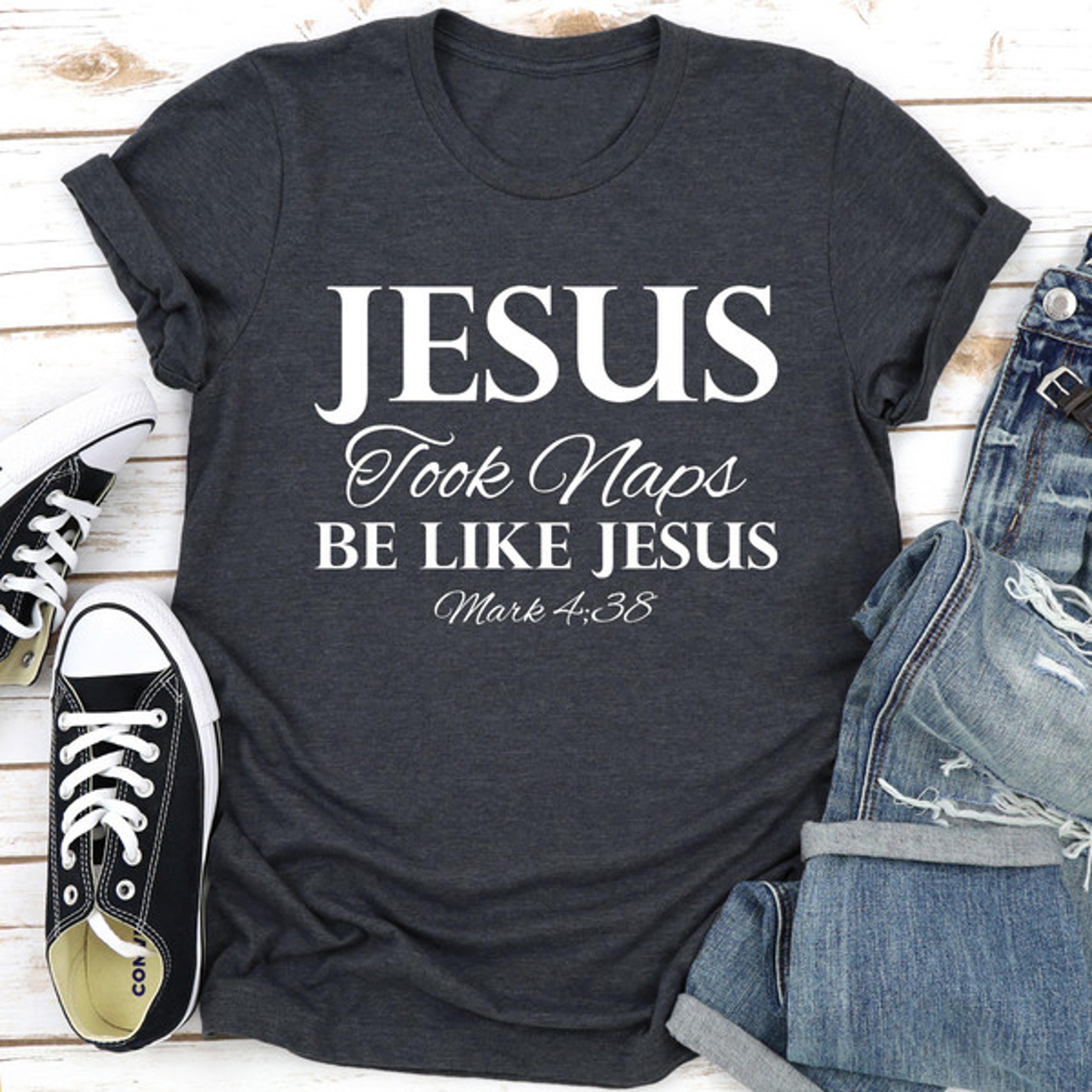 jesus took naps be like jesus