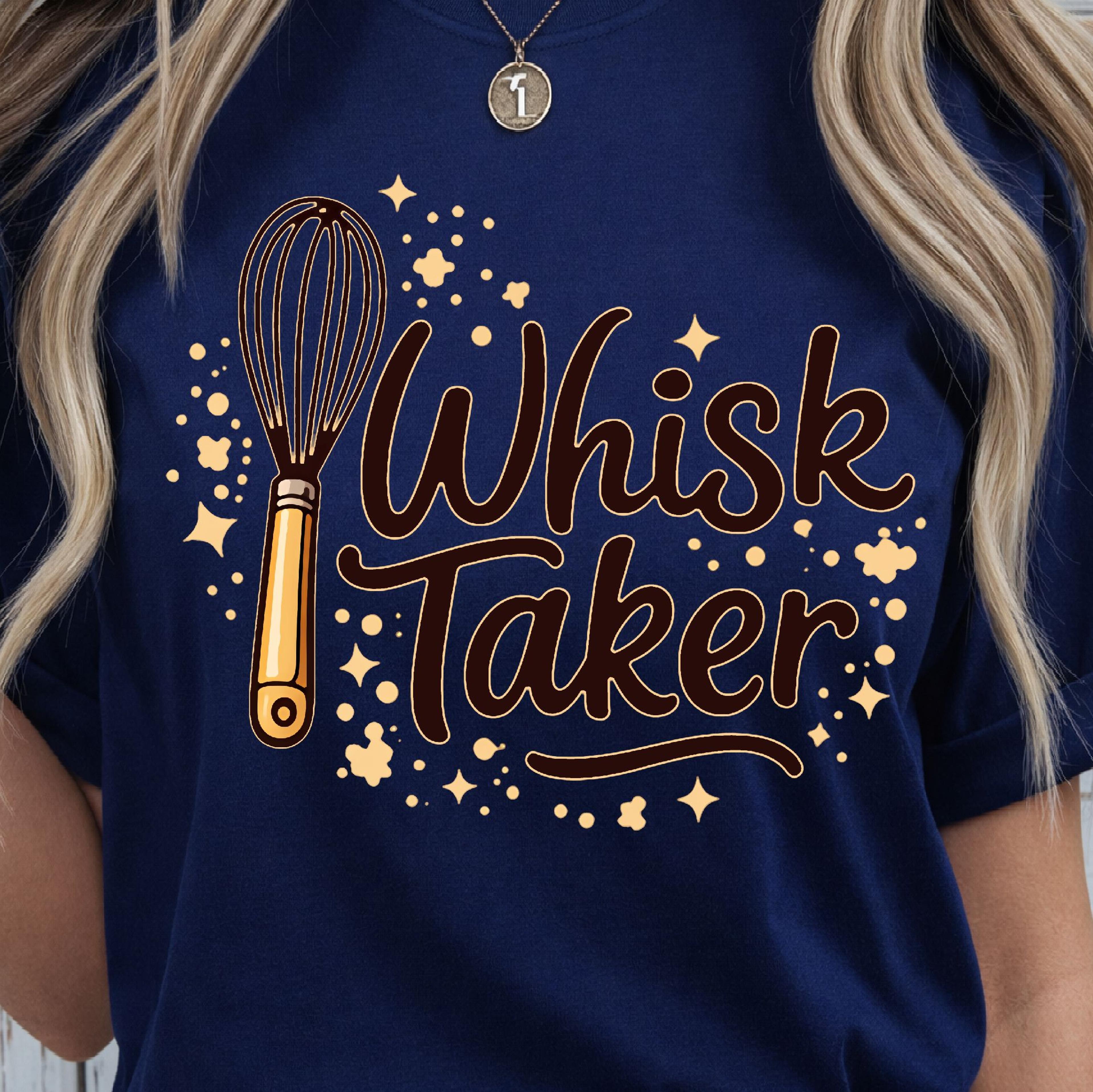 Whisk Taker Shirt Funny Baking TShirt Baker Lover Tee 3