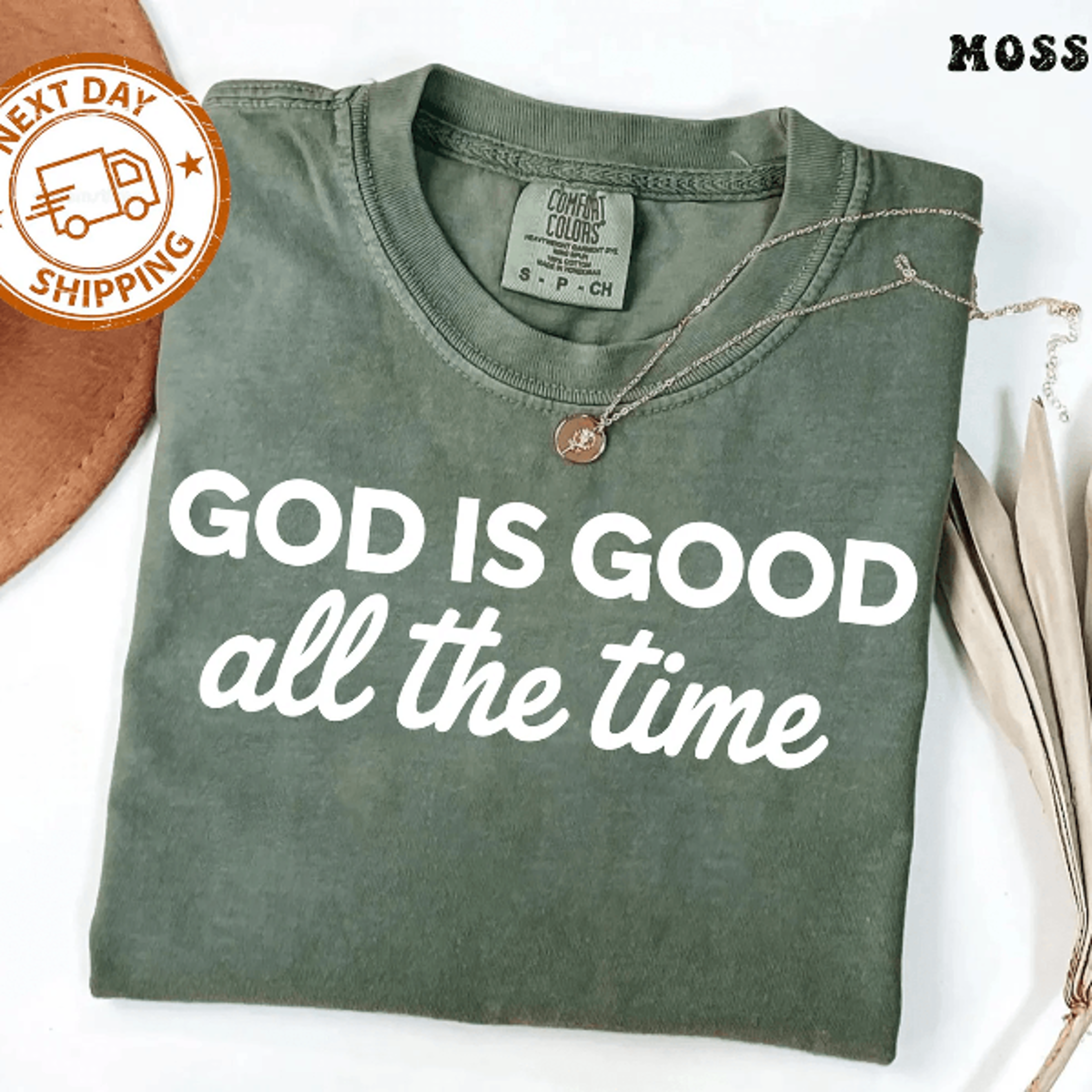 god is good all the time shirt comfort colors christian faith tee religious gift