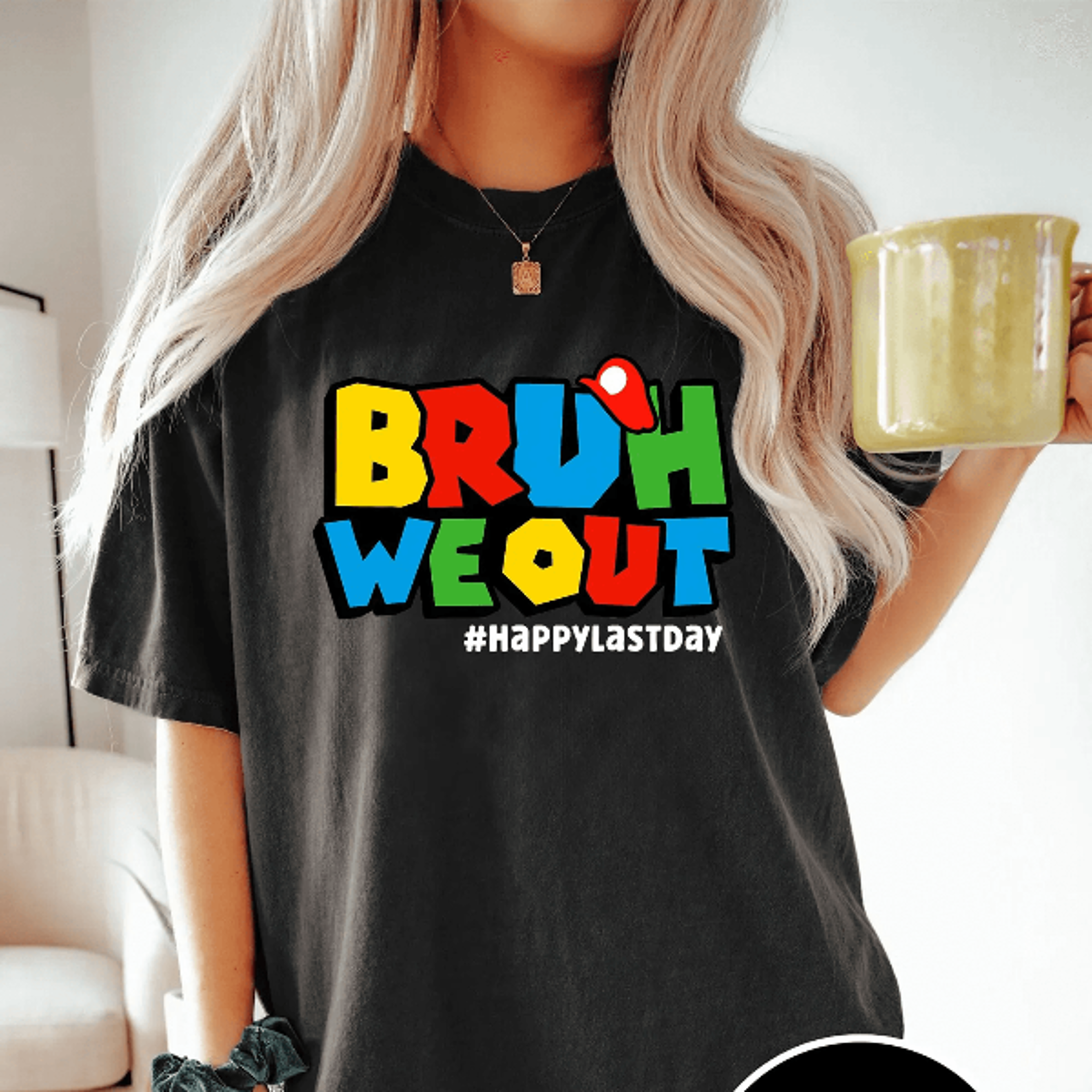 comfort colors bruh we out teacher shirt | funny last day of school teacher tee