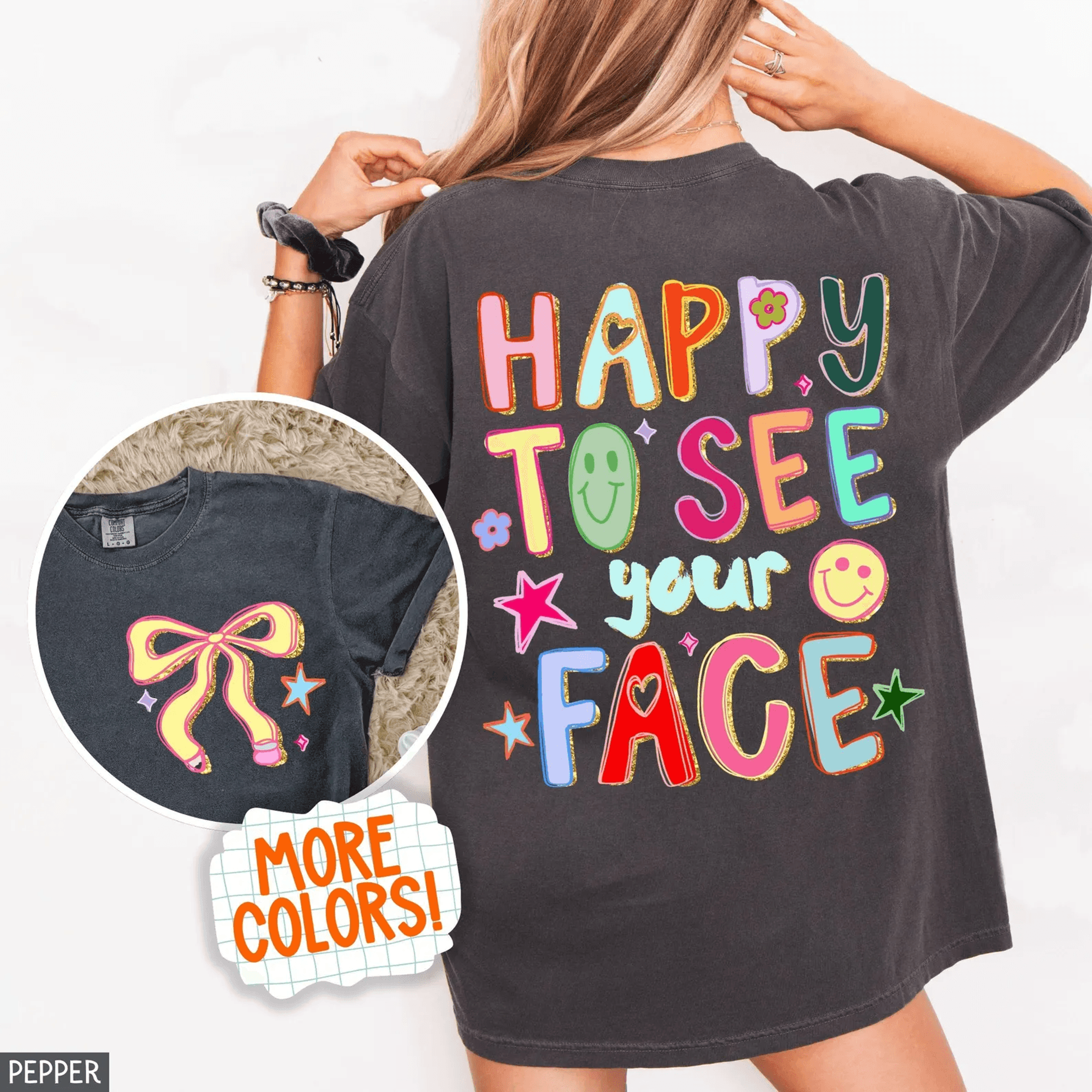 comfort colors happy to see your face teacher shirt | coquette bow personalized teacher appreciation tee