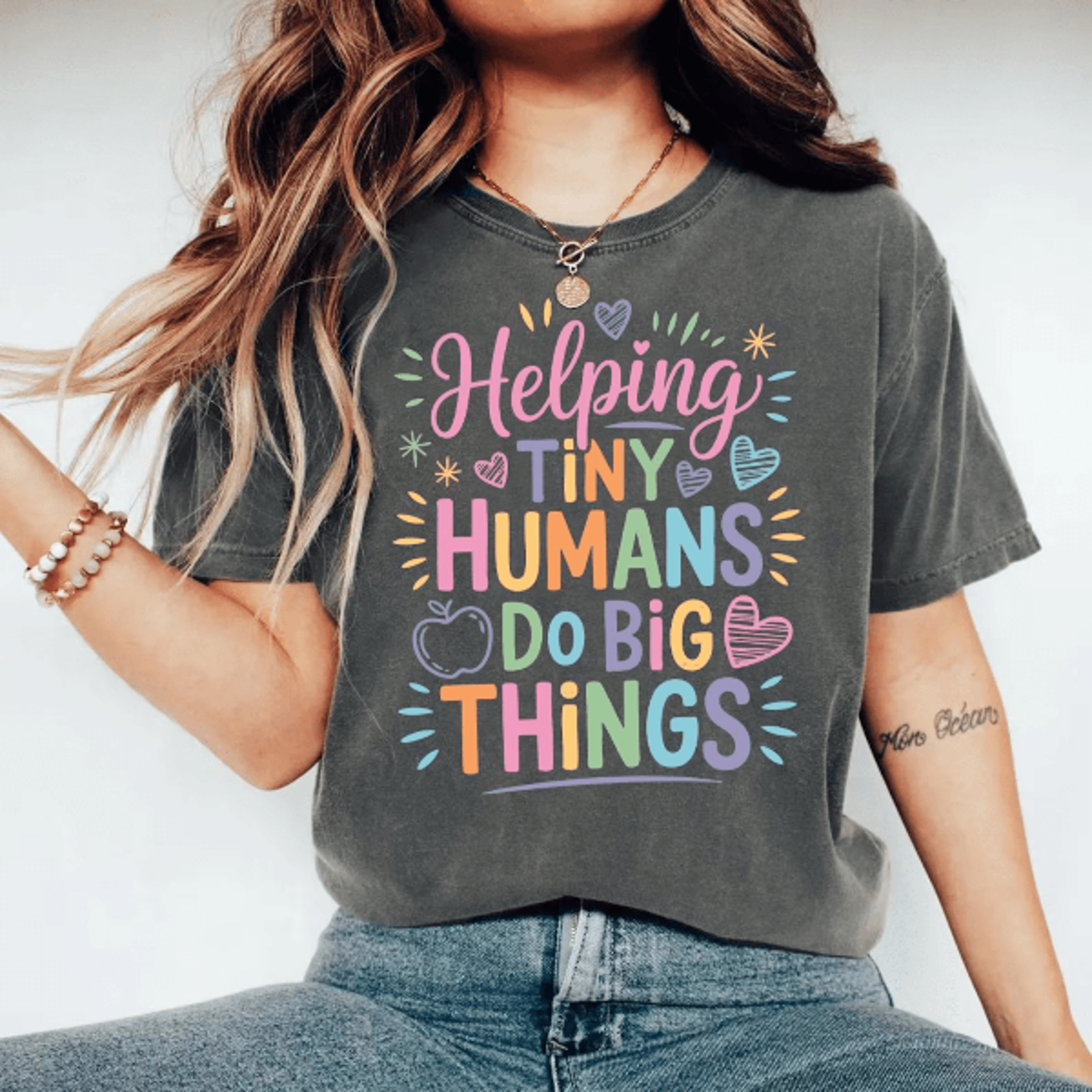 comfort colors helping tiny humans do big things shirt | cute teacher appreciation tee