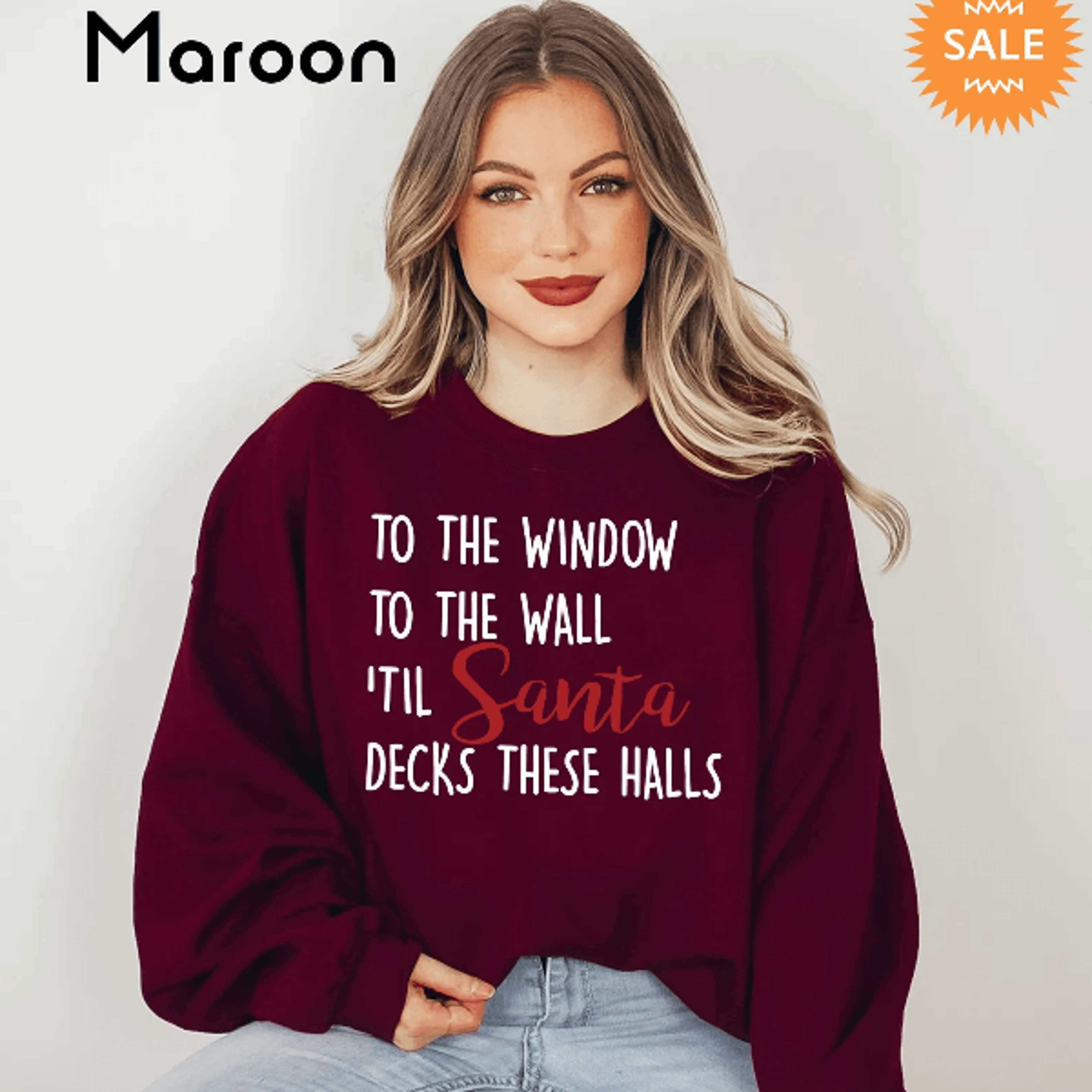 funny santa christmas sweatshirt deck the halls holiday humor pullover