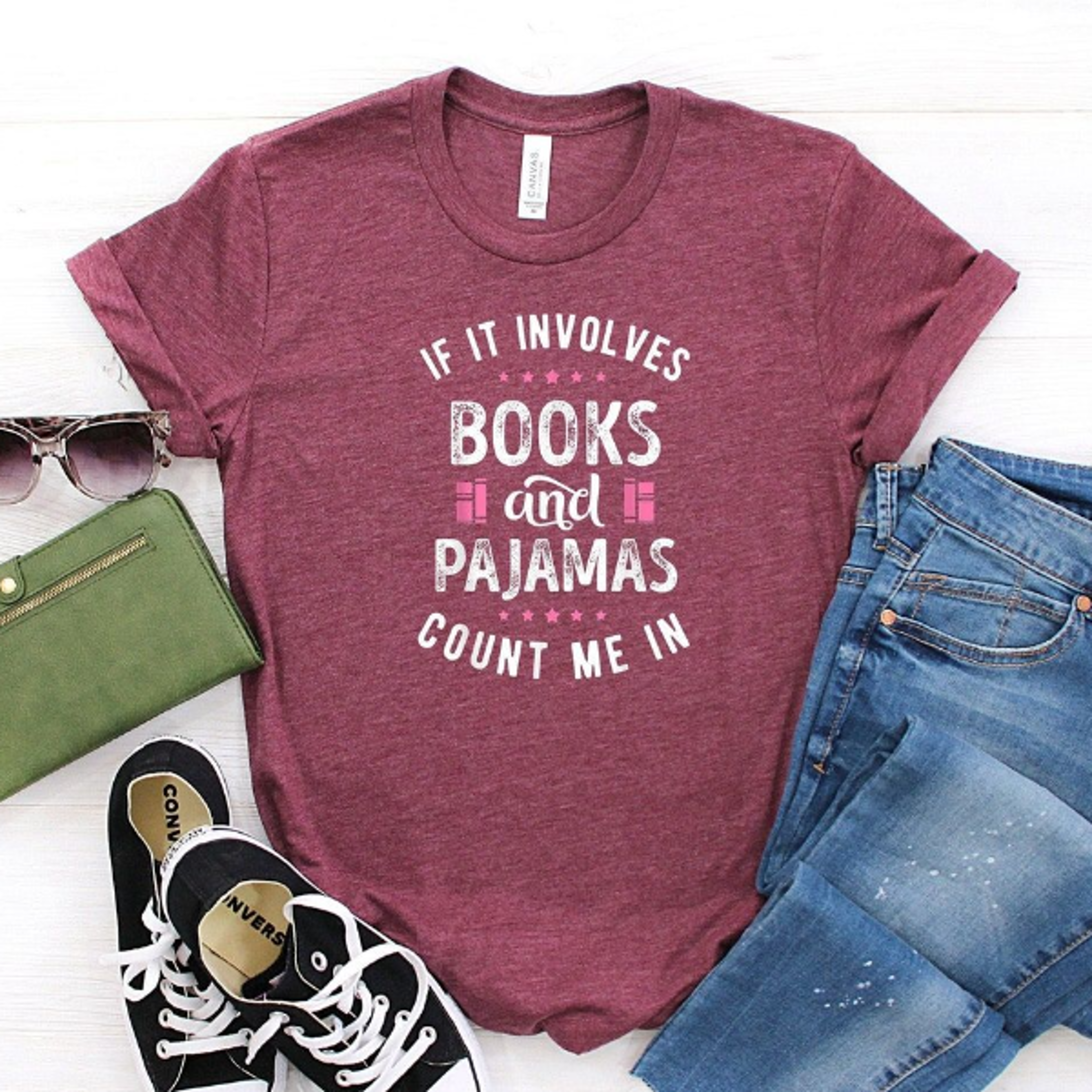 If It Involves Books And Pajamas Count Me In Shirt Book Shirt Librarian Shirt Gift For Book Worm Bo 