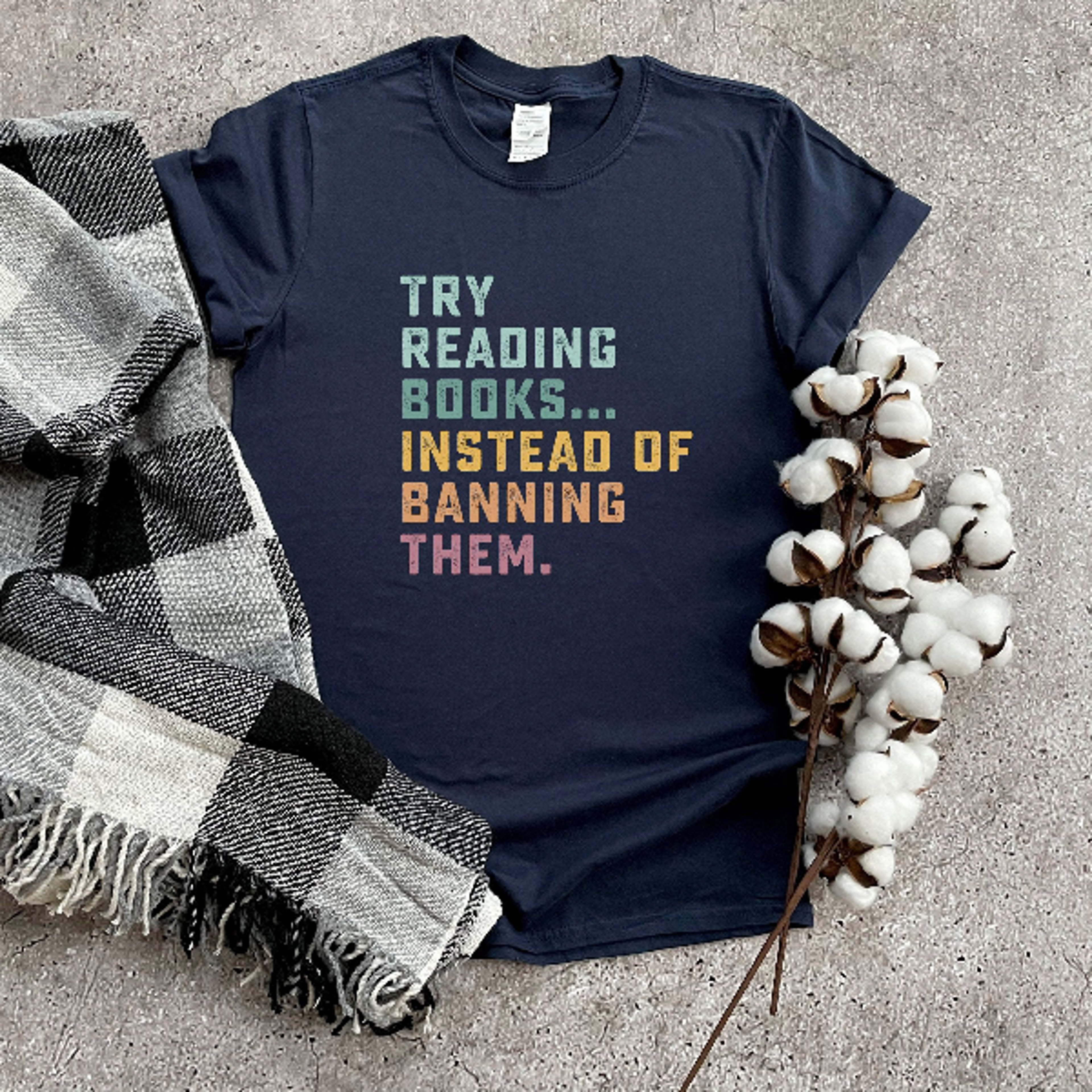 try reading books instead of banning them shirt, reading shirt, librarian shirt, gift for book lover, bookworm shirt