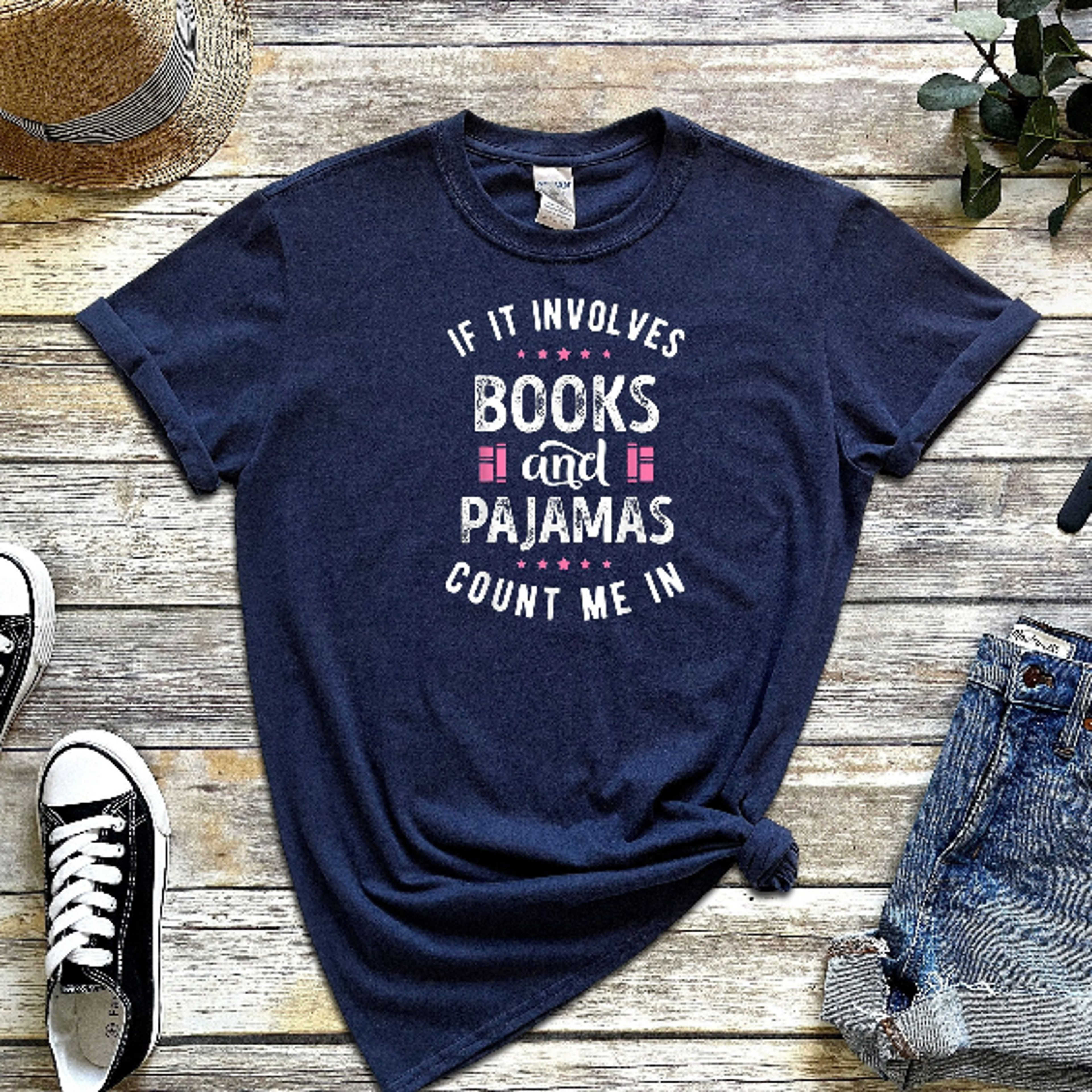 if it involves books and pajamas count me in shirt | book lover librarian cozy reading tee gift for readers