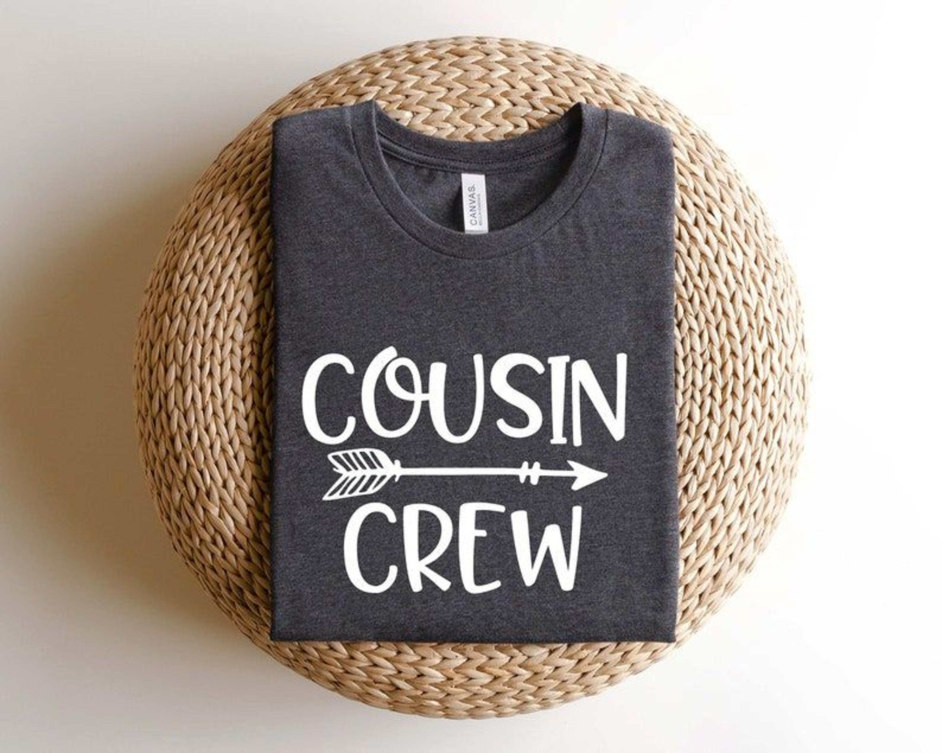 cousin crew t-shirt, matching cousin shirts, family cousin gifts, matching cousin shirt