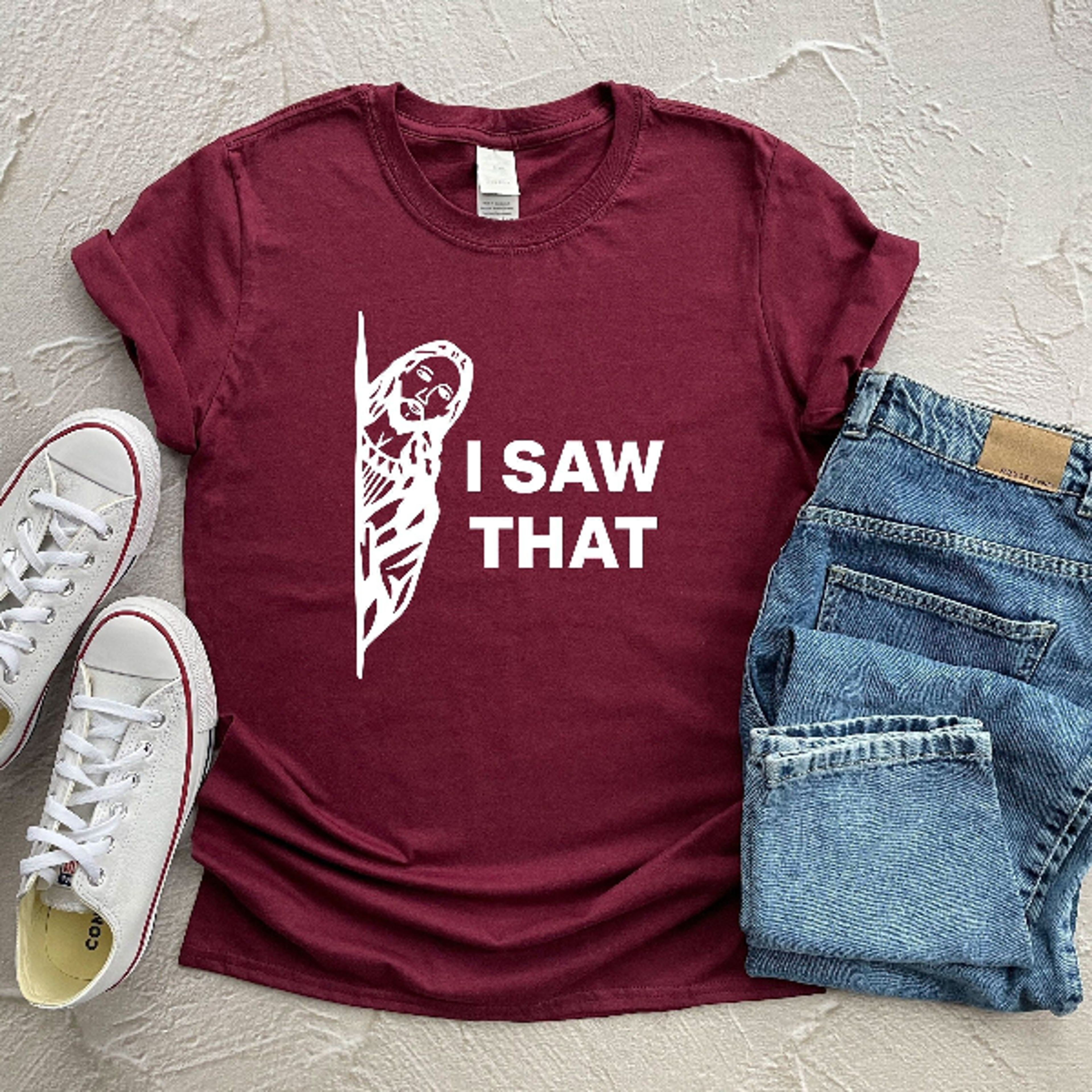 I Saw That Shirt  Funny Jesus Meme Christian TShirt Religious Humor Faith Tee 1