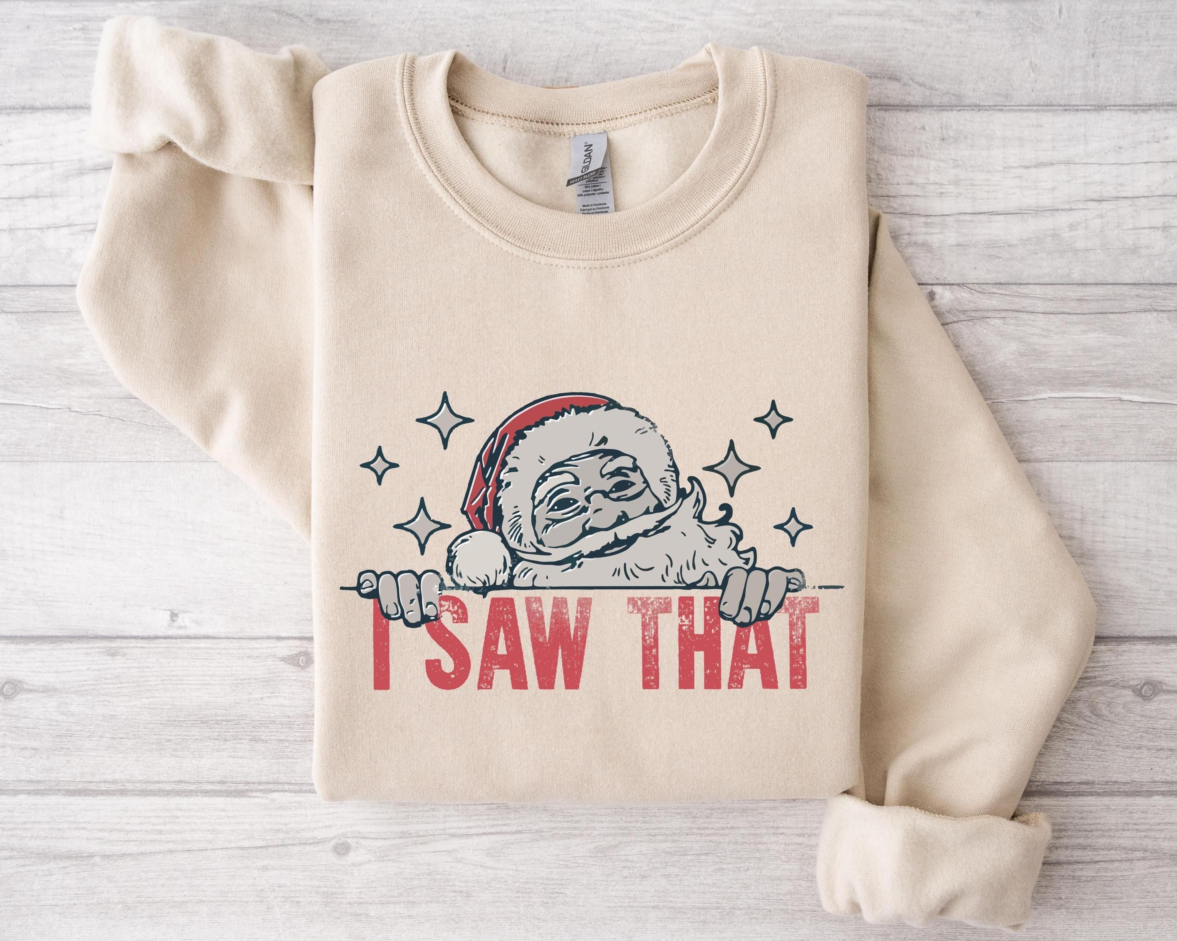 Funny Christmas Sweatshirt I Saw That Santa Claus Crewneck Holiday Sweatshirt For Women Retro Chris 1