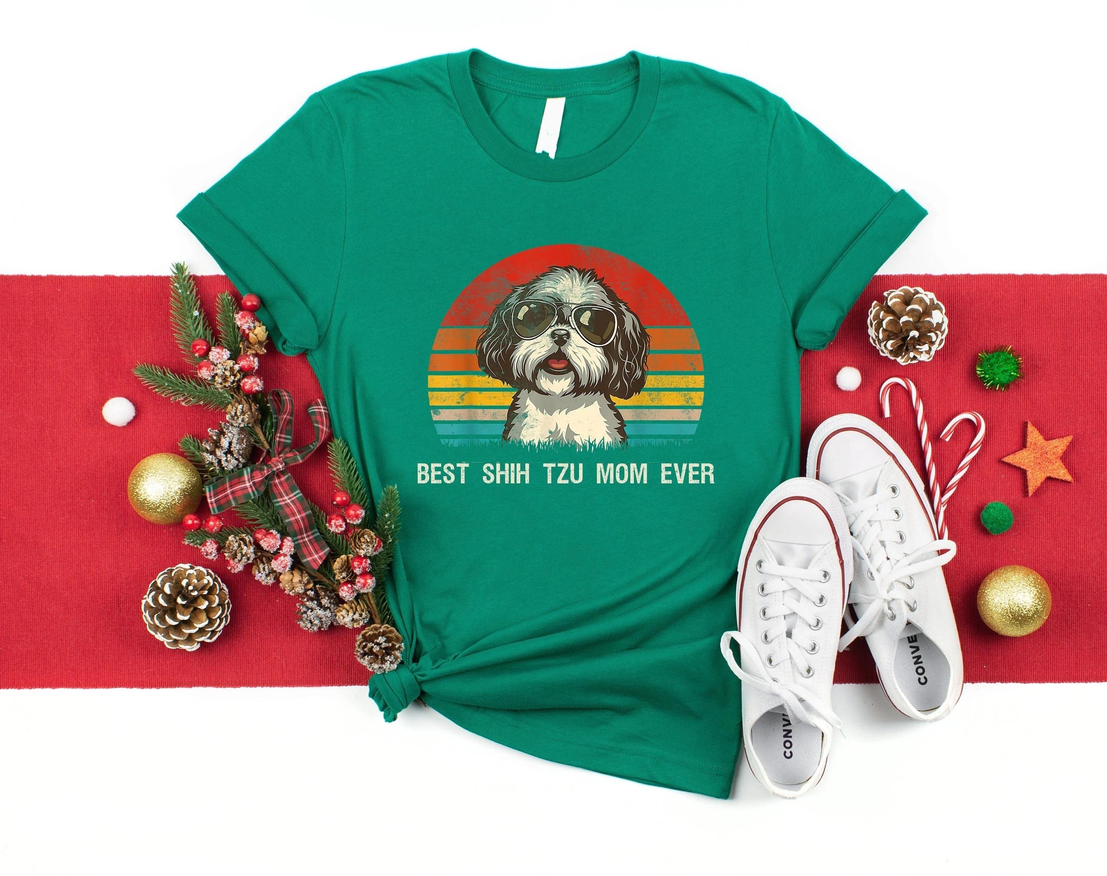 Best Shih Tzu Mom Ever Shirt Dog Mom Shirt Dog Lover Shirt Gift For Dog Mom Pet Owner Shirt Shih Tz 2