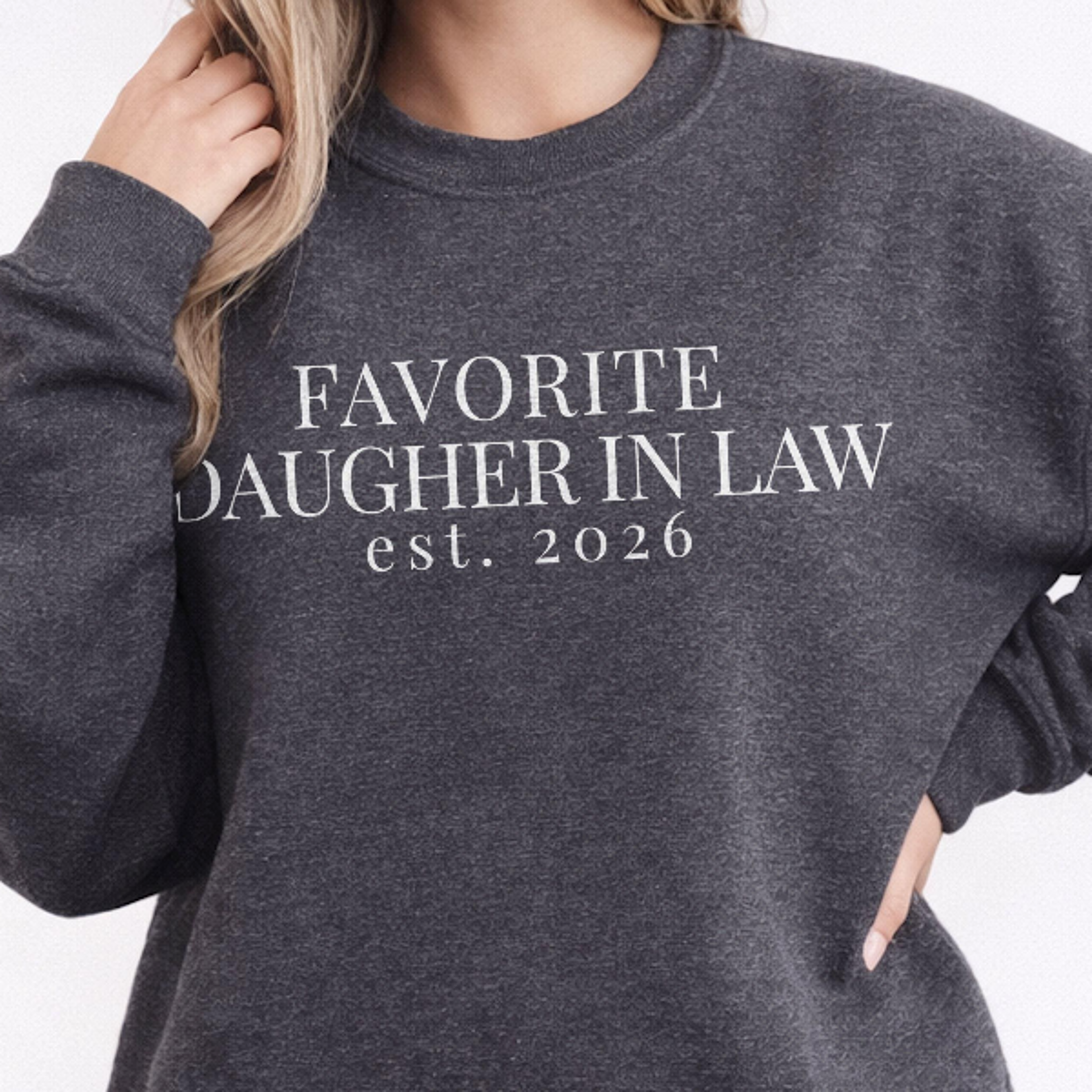 favorite daughter-in-law sweatshirt or shirt custom gift wedding future daughter-in-law graphic tee