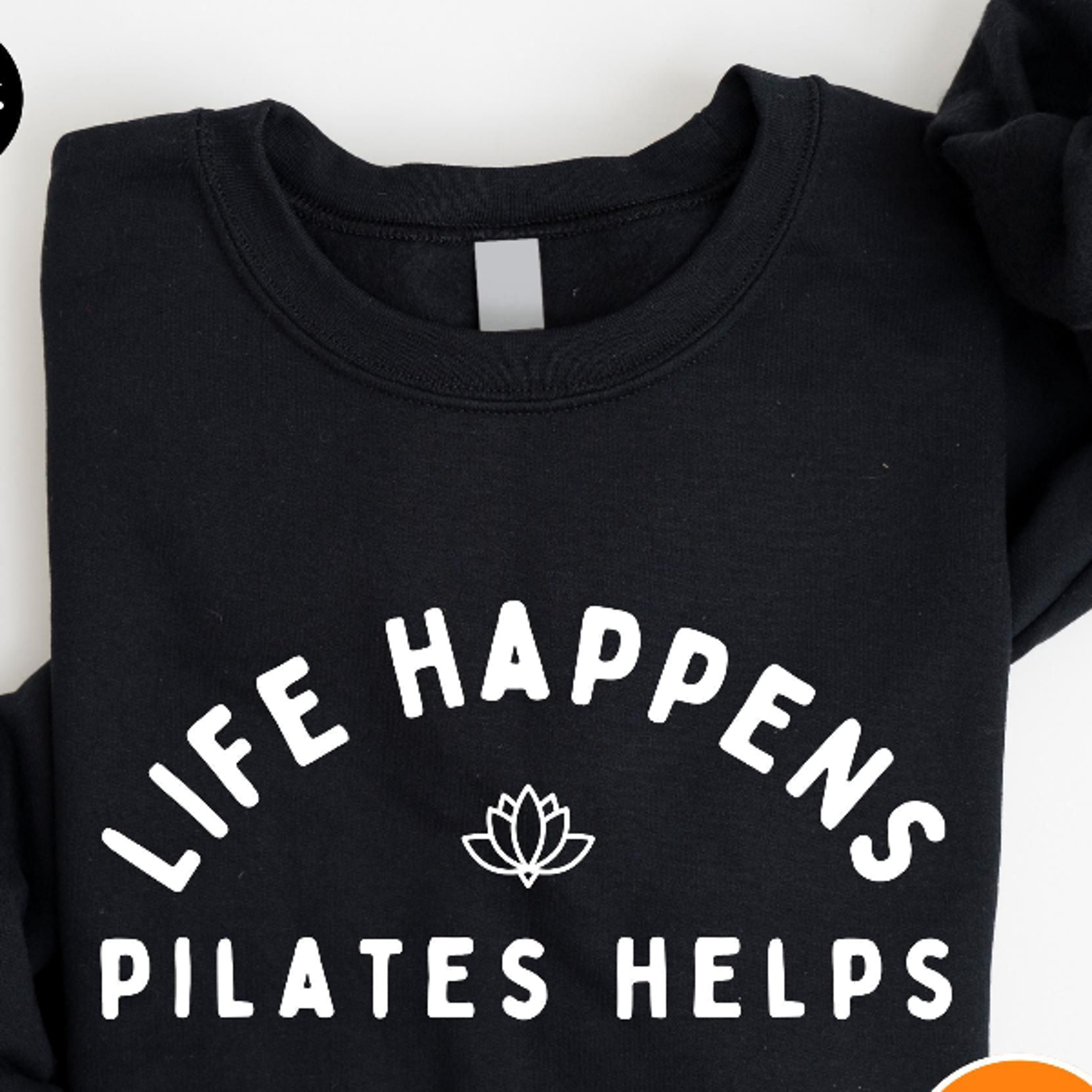 life happens pilates helps sweatshirt | funny pilates crewneck | gym workout shirt | pilates instructor gift sweatshirt