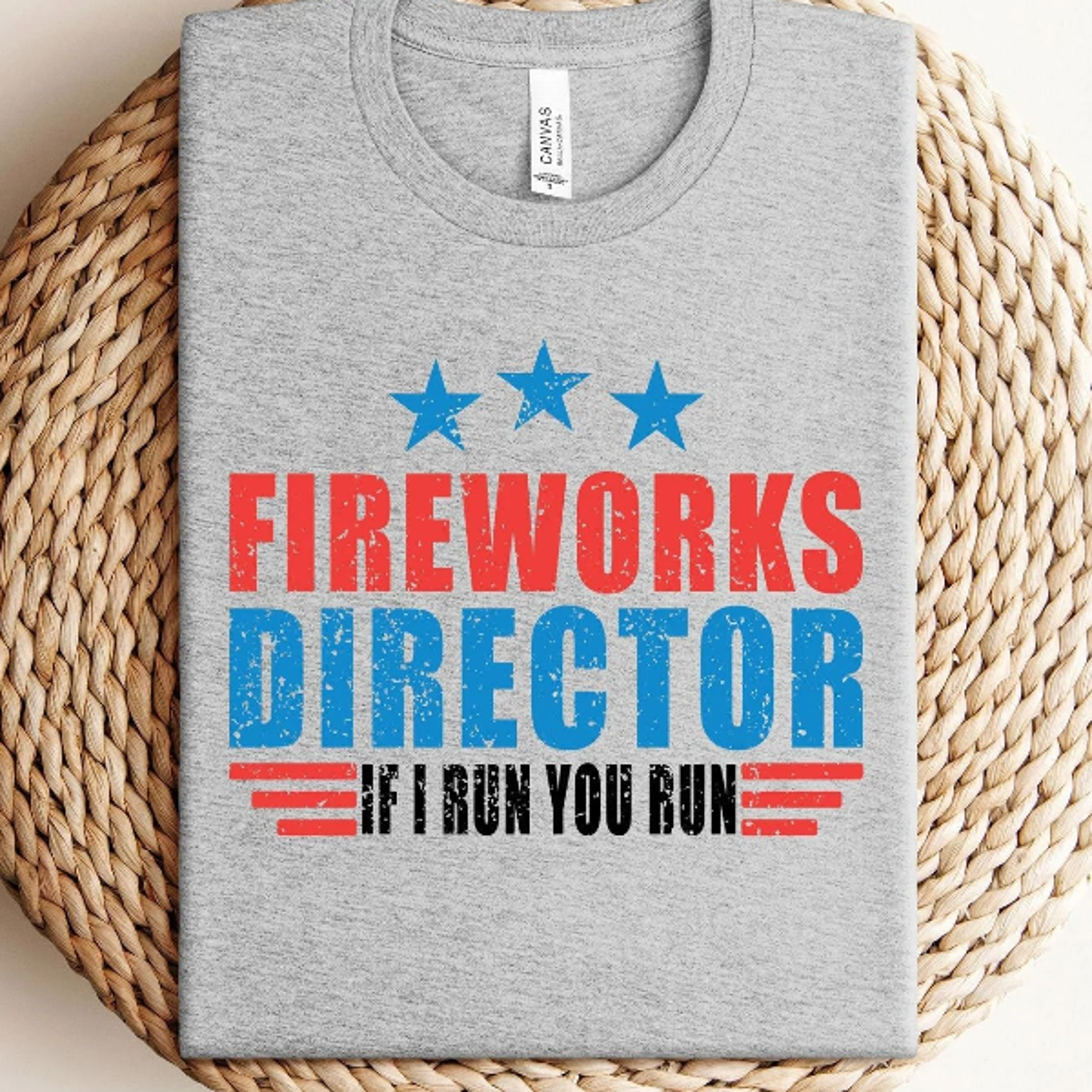 fireworks director if i run you run shirt, funny 4th of july tee, fireworks director t-shirt, independence day shirt