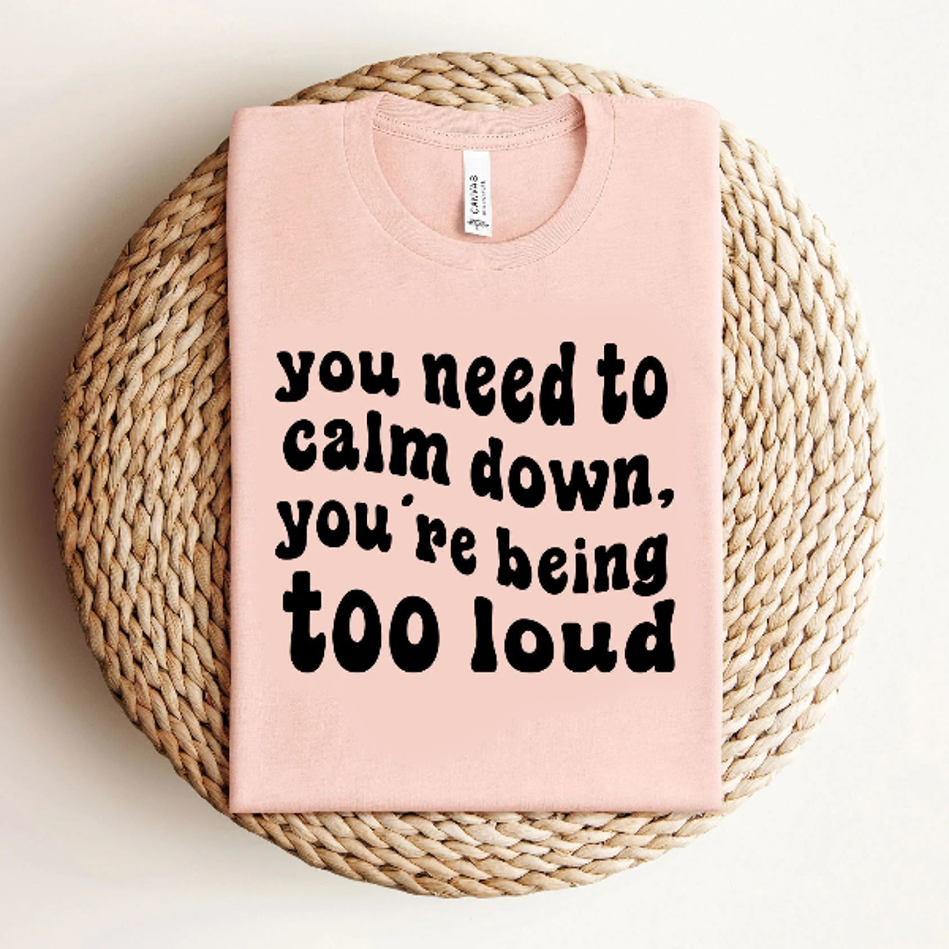 you need to calm down shirt, funny teacher tee, too loud classroom shirt, preschool teacher gift