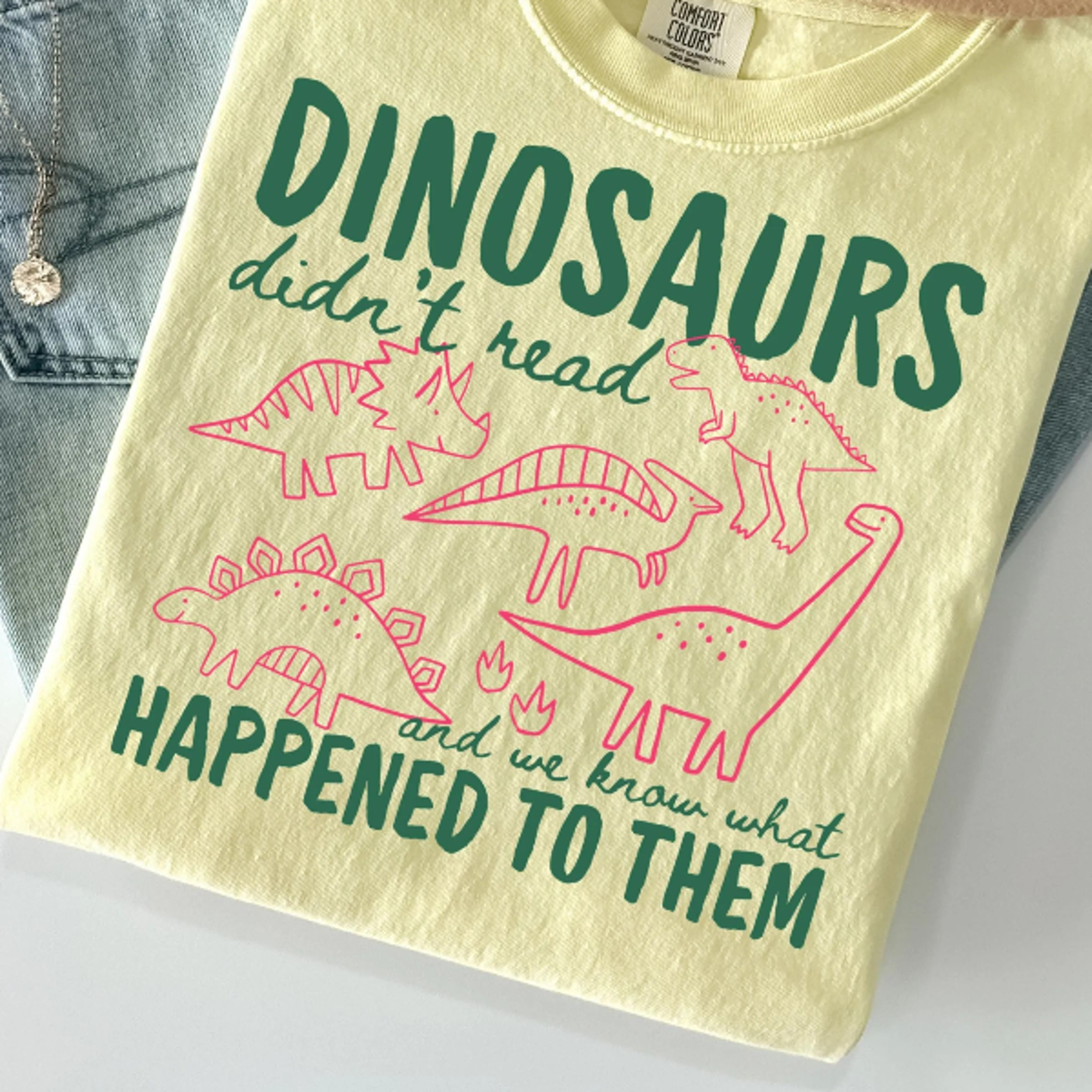 funny dinosaurs didn't read shirt | book lover teacher gift | comfort colors reading graphic tee