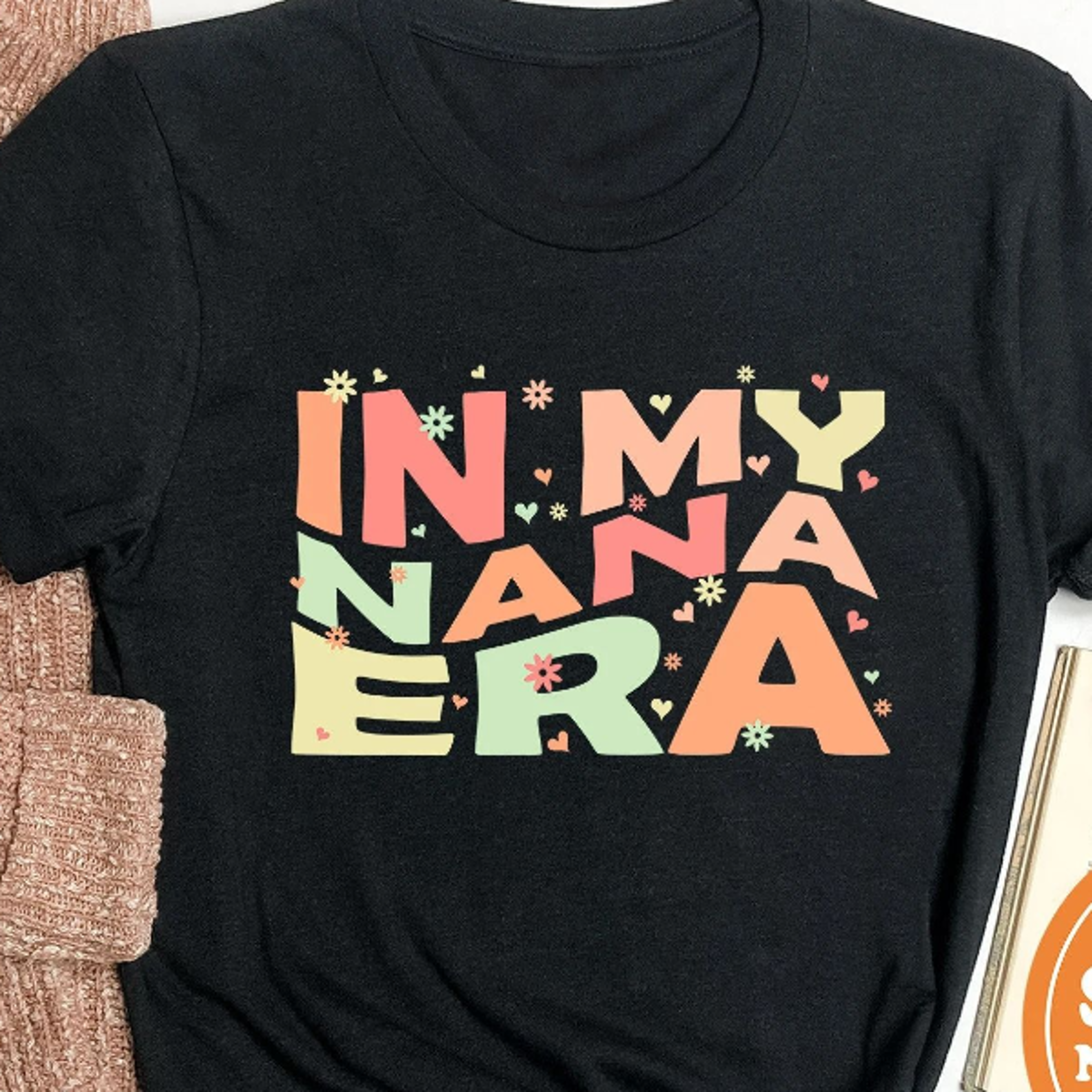 in my nana era t-shirt | nana shirt | nana gift | best grandma | best nana shirt | mother's day shirt