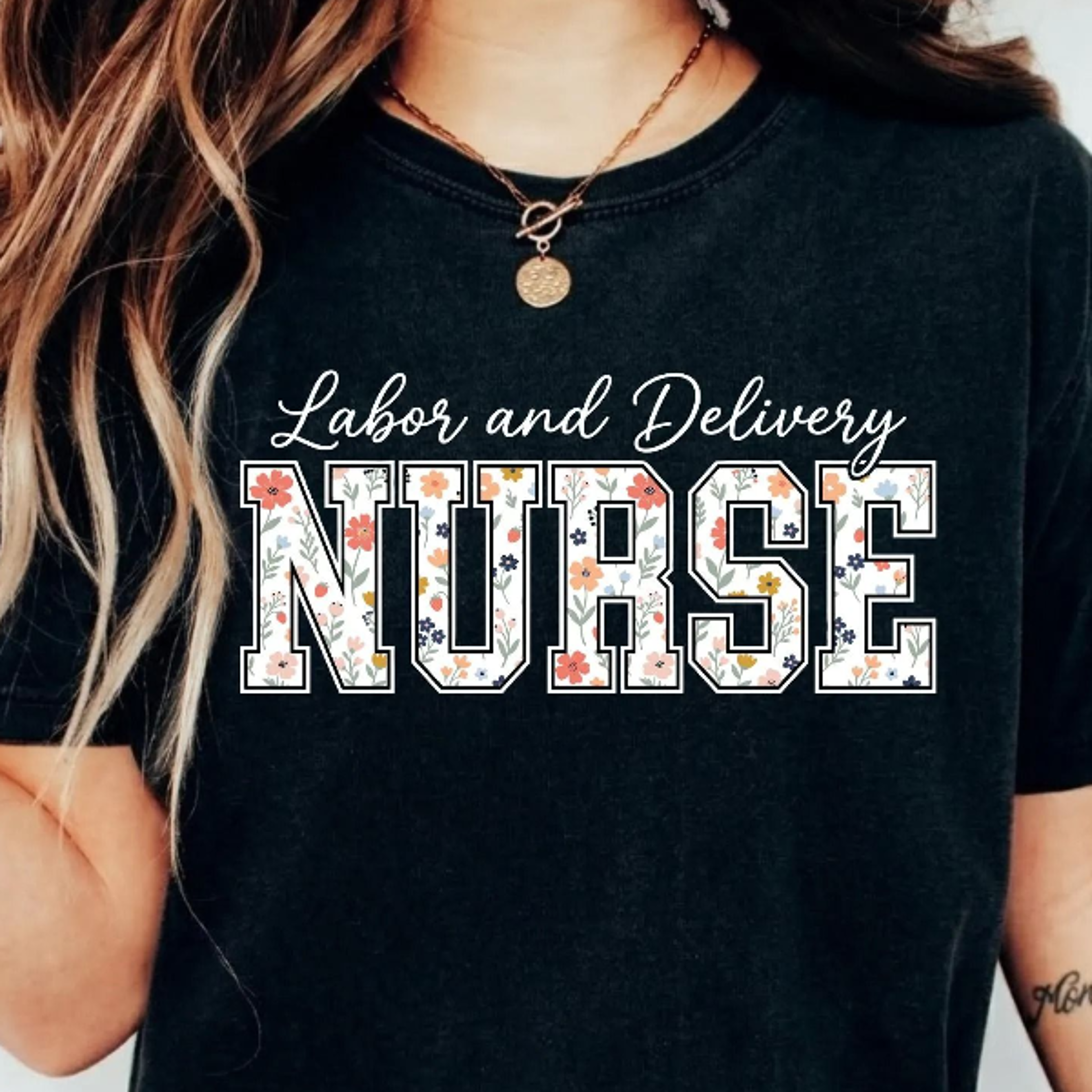 floral labor and delivery nurse t-shirt | l&d nurse gift | nurses week shirt | labor and delivery rn shirt | new nurse a