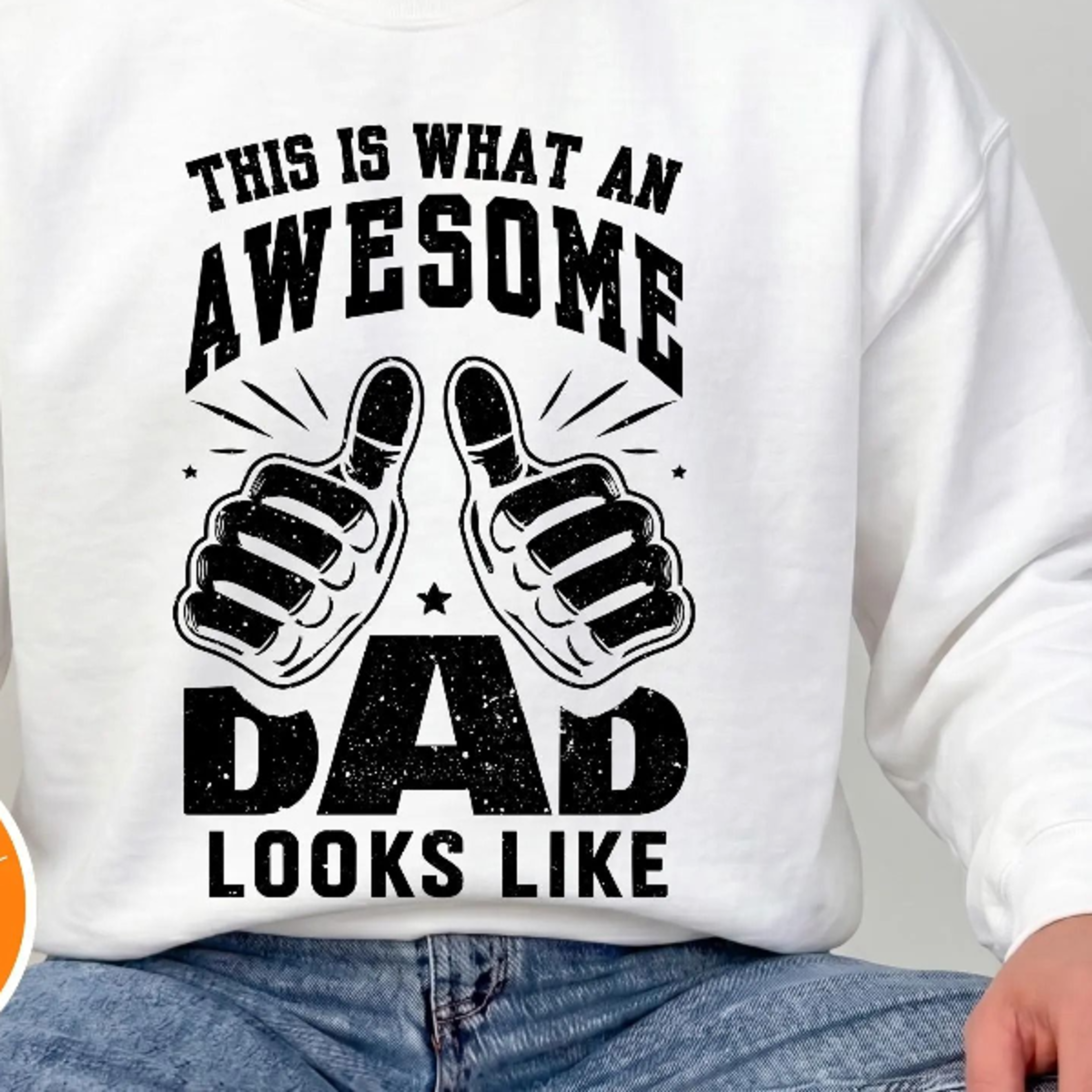 funny dad crewneck sweatshirt for men | this is what an awesome dad looks like | fathers day gift for daddy