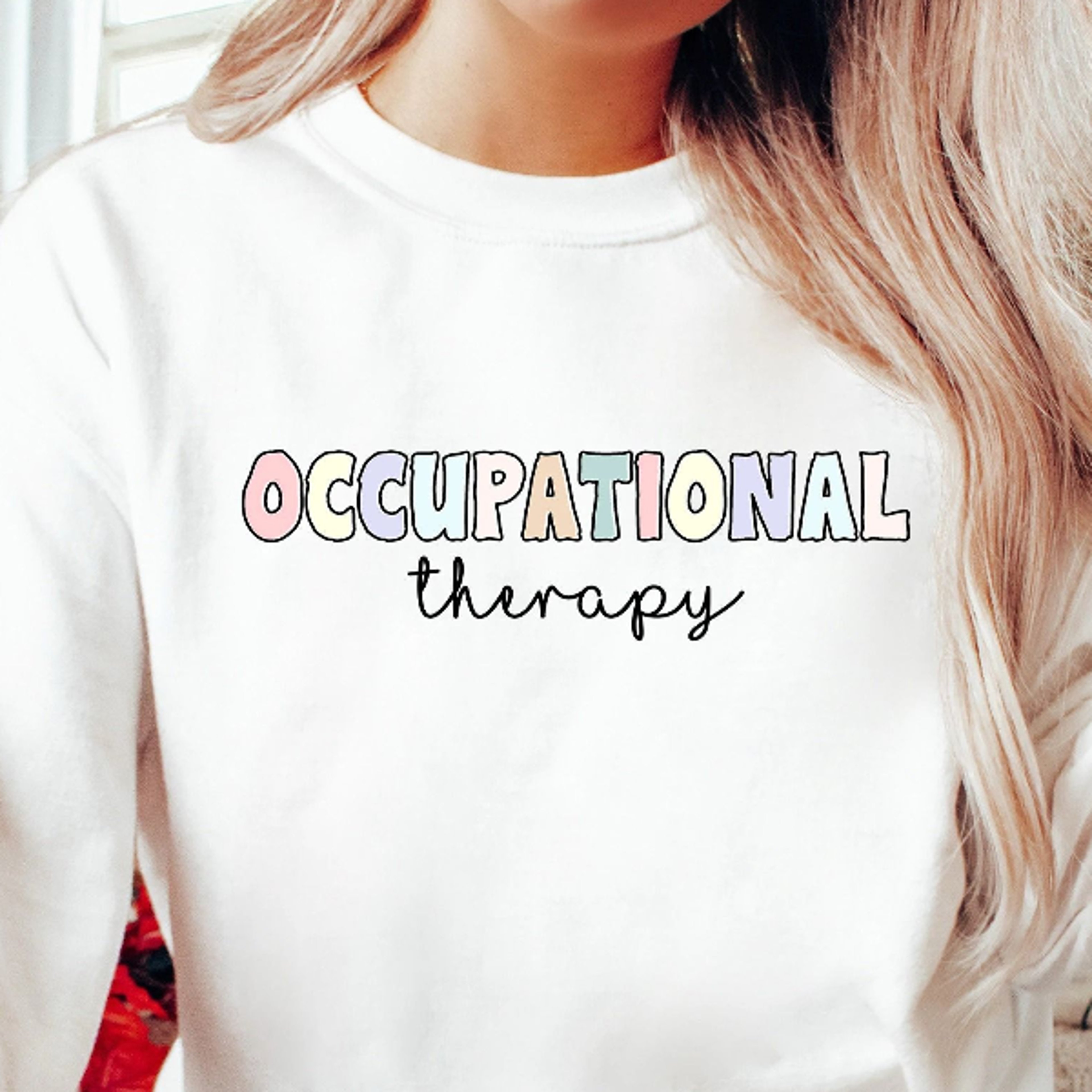 occupational therapy sweatshirt | ot shirt | special education shirt | therapist graduation shirt | therapy gift shirt |