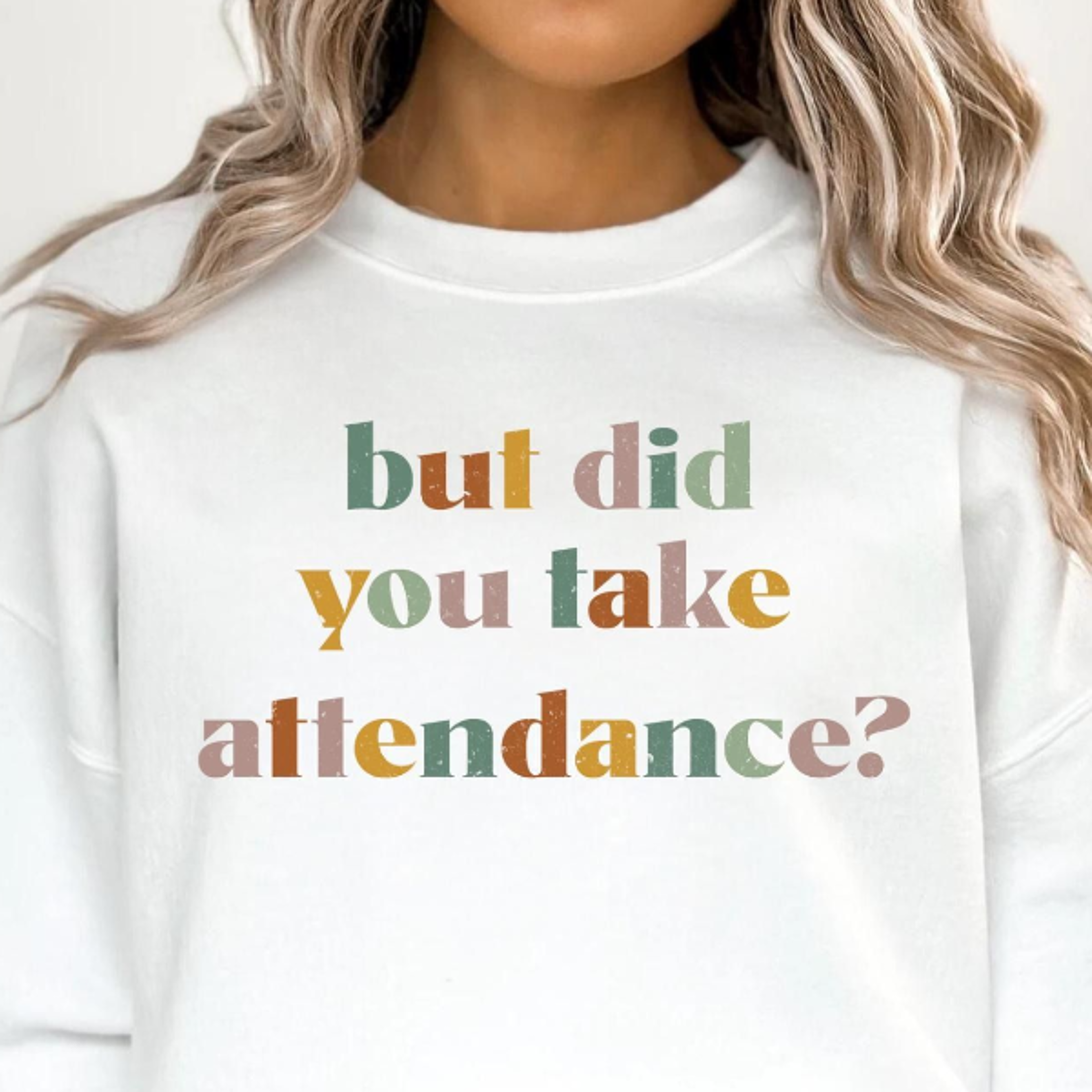 attendance sweatshirt | funny teacher shirt | middle school teacher | school secretary | teacher aide | school office sh