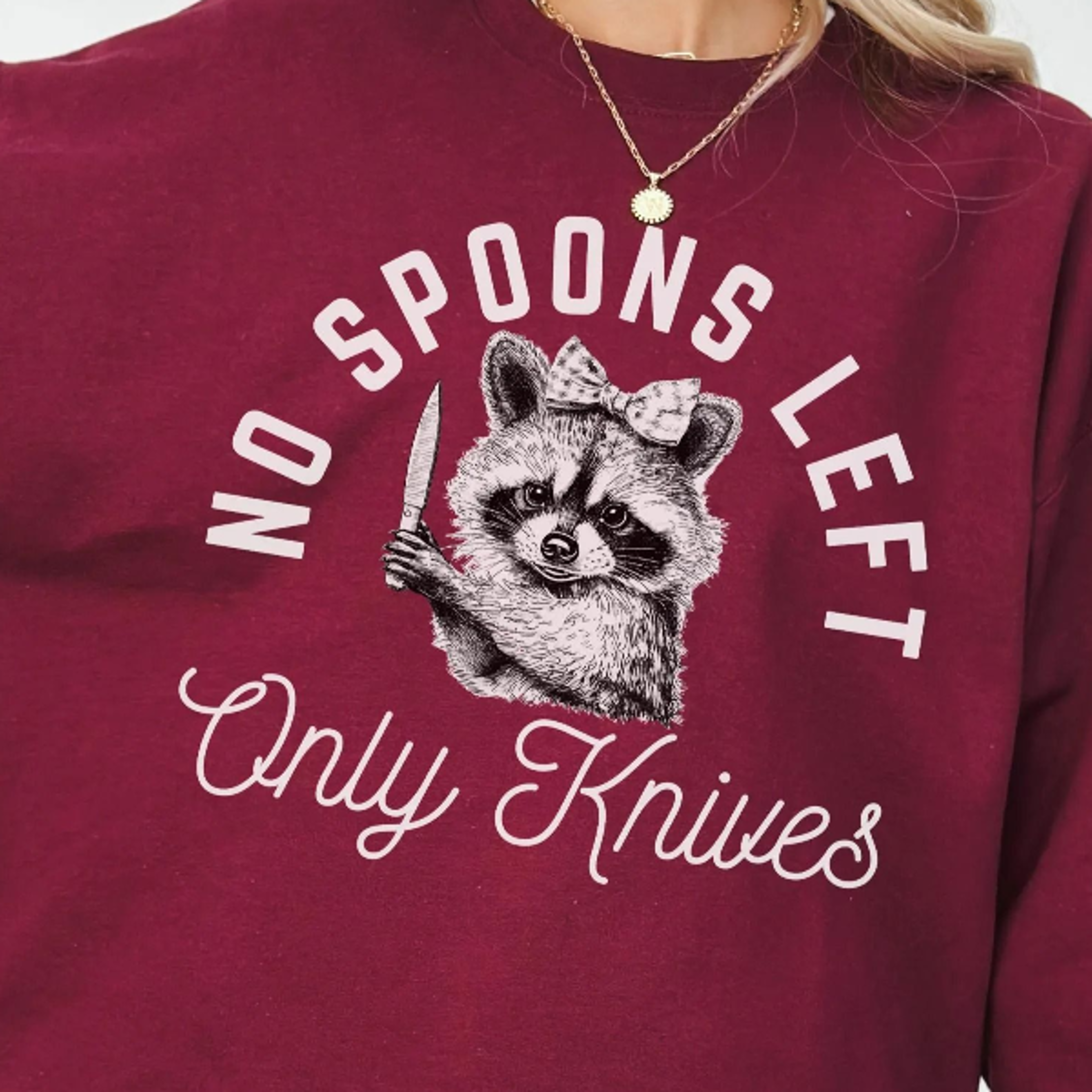 no spoons left only knives sweatshirt funny raccoon spoon theory crewneck feral coquette health awareness sweater
