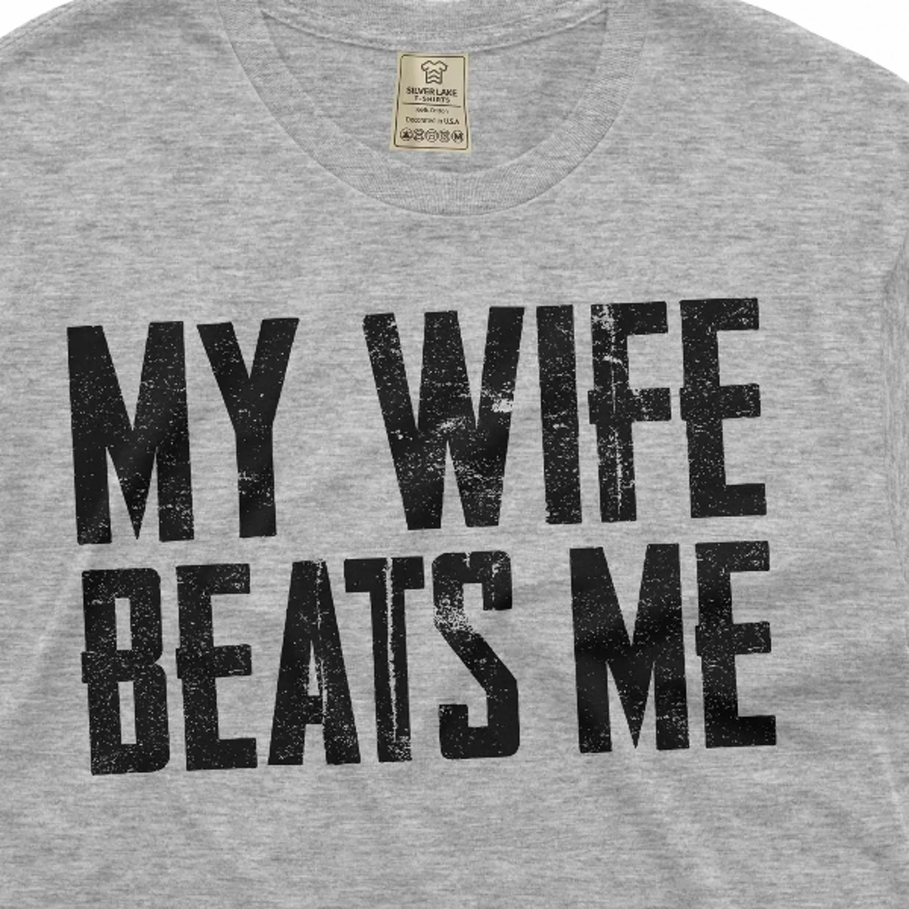 men's funny tee husband birthday sarcastic my wife beats me humor tee papa dad gifts father's day tee
