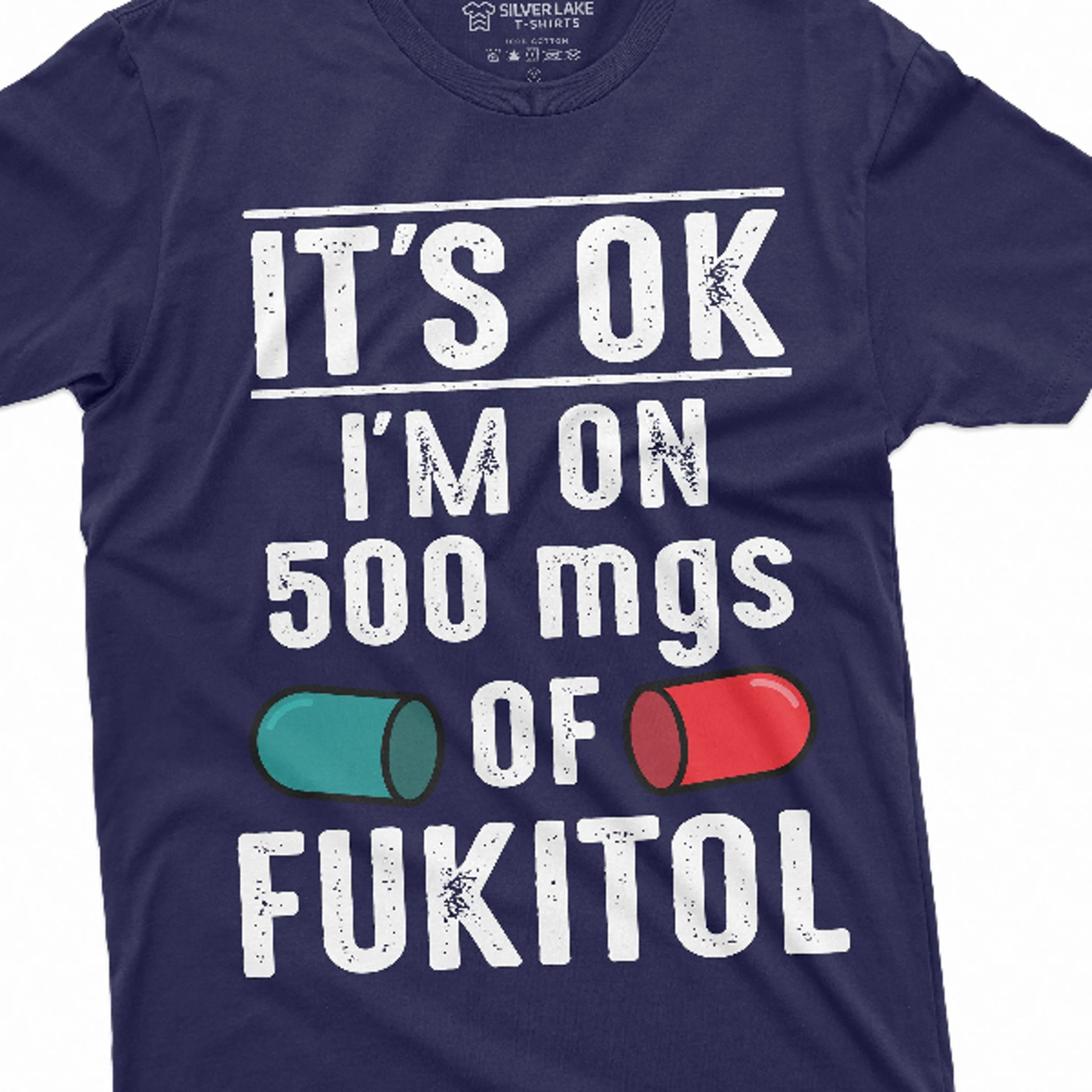 men's funny fukitol medicine t-shirt | birthday christmas funny gift idea | humorous saying tee