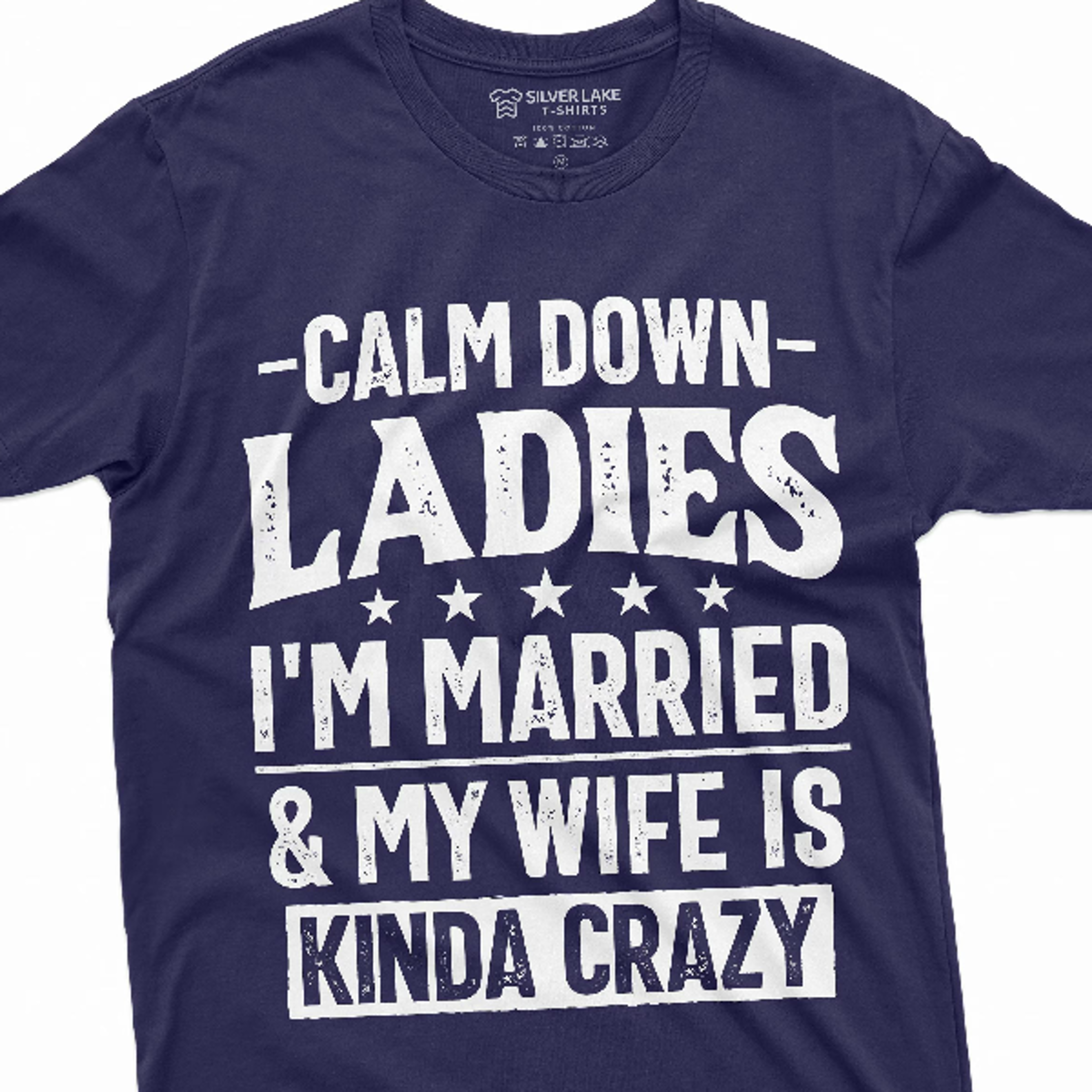 men's funny calm down ladies t-shirt anniversary marriage my wife is kind of crazy humorous valentine's day tee shirt gi
