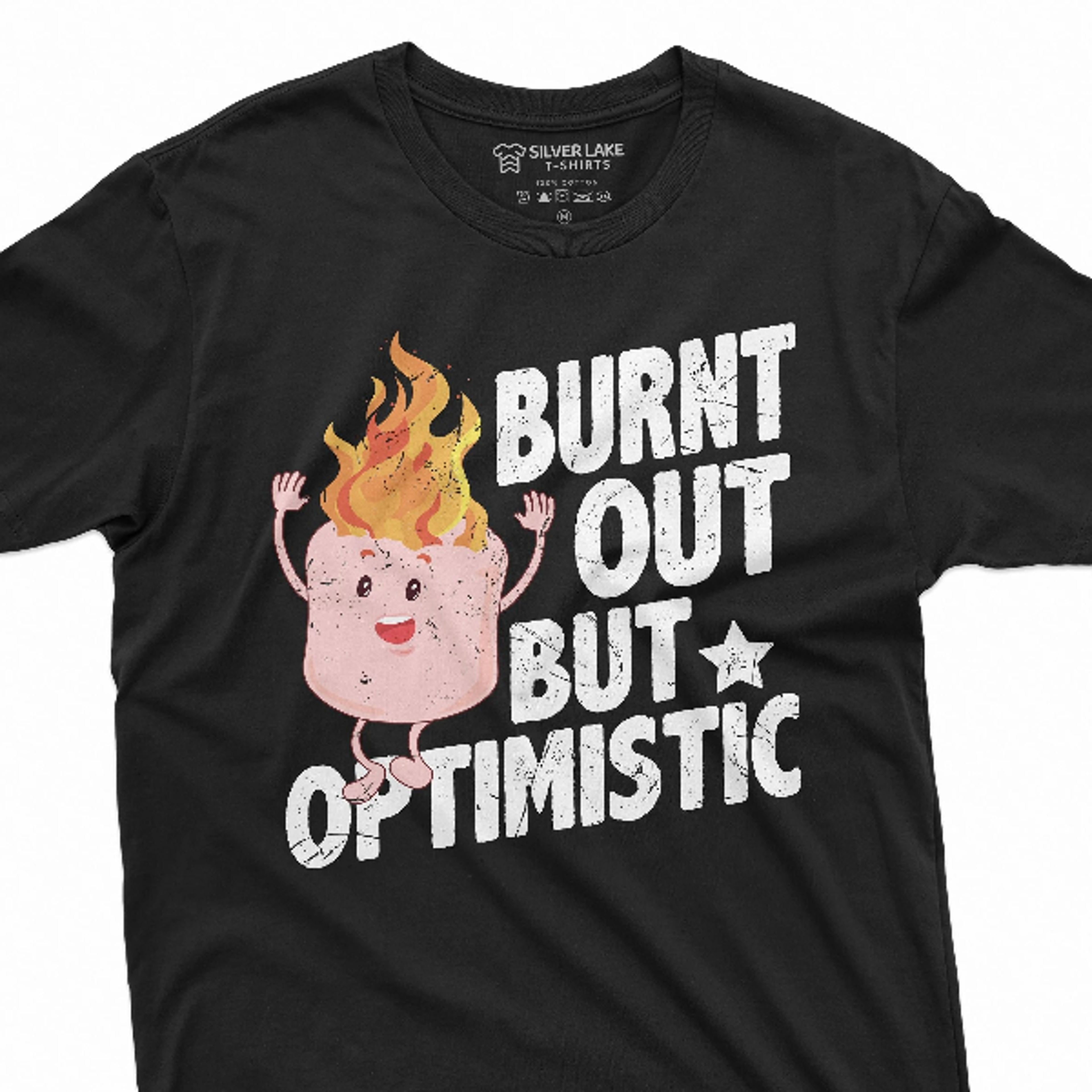 funny burnt out but optimistic t-shirt work t-shirt hard worker funny marshmallow burning tee shirt