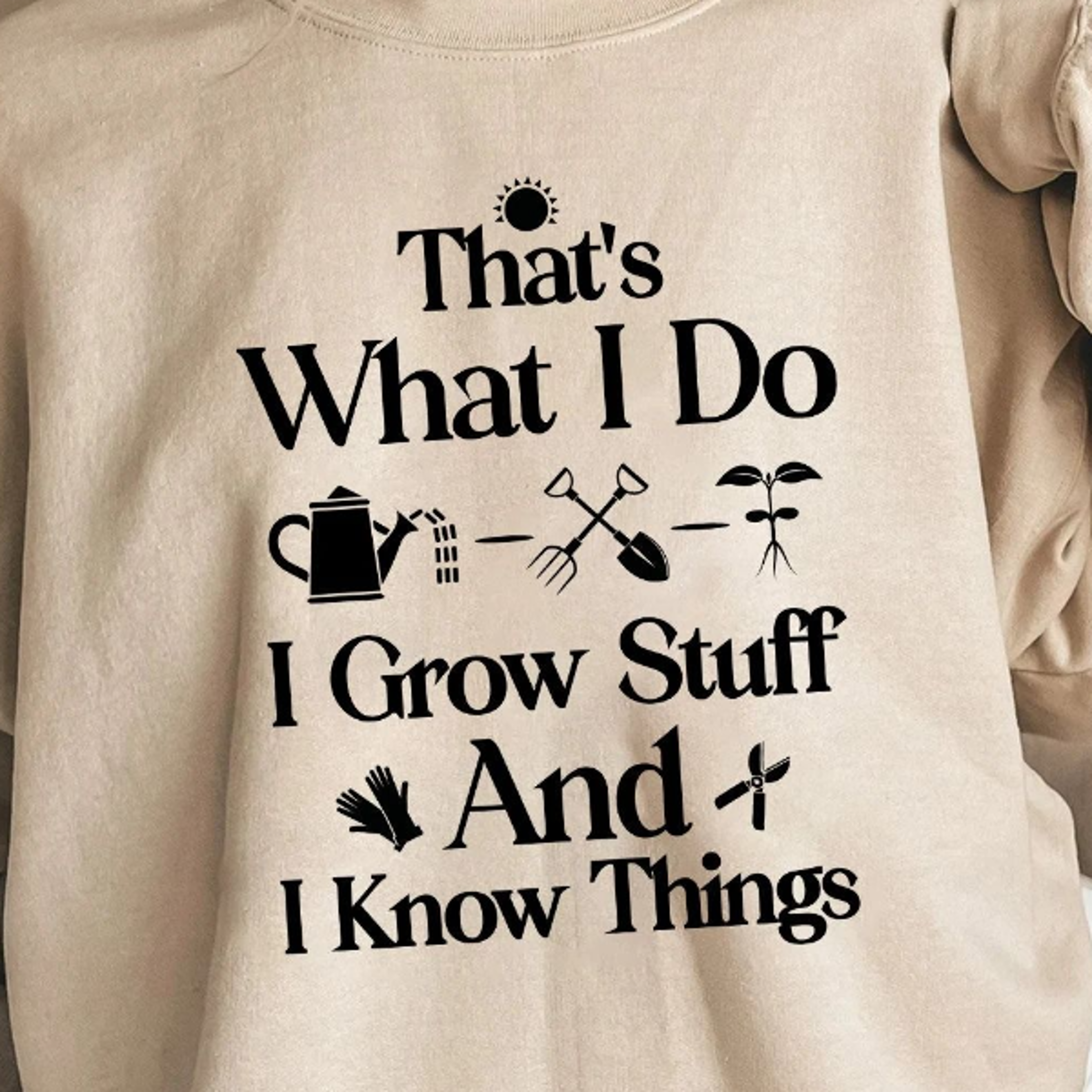 that's what i do i grow stuff and i know things garden shirt funny gardener graphic tee garden lover gift