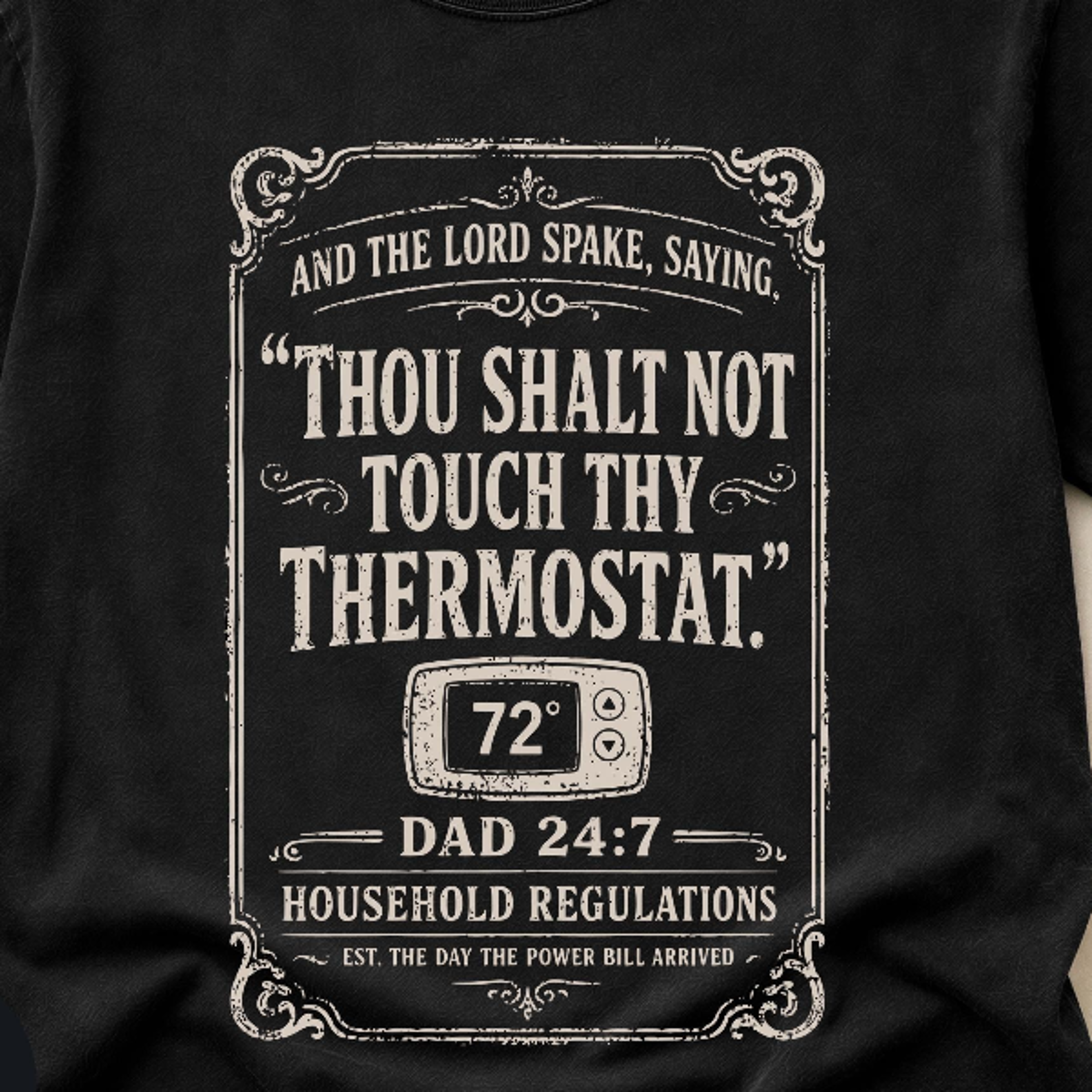 thou shalt not touch thy thermostat t-shirt | church humor
