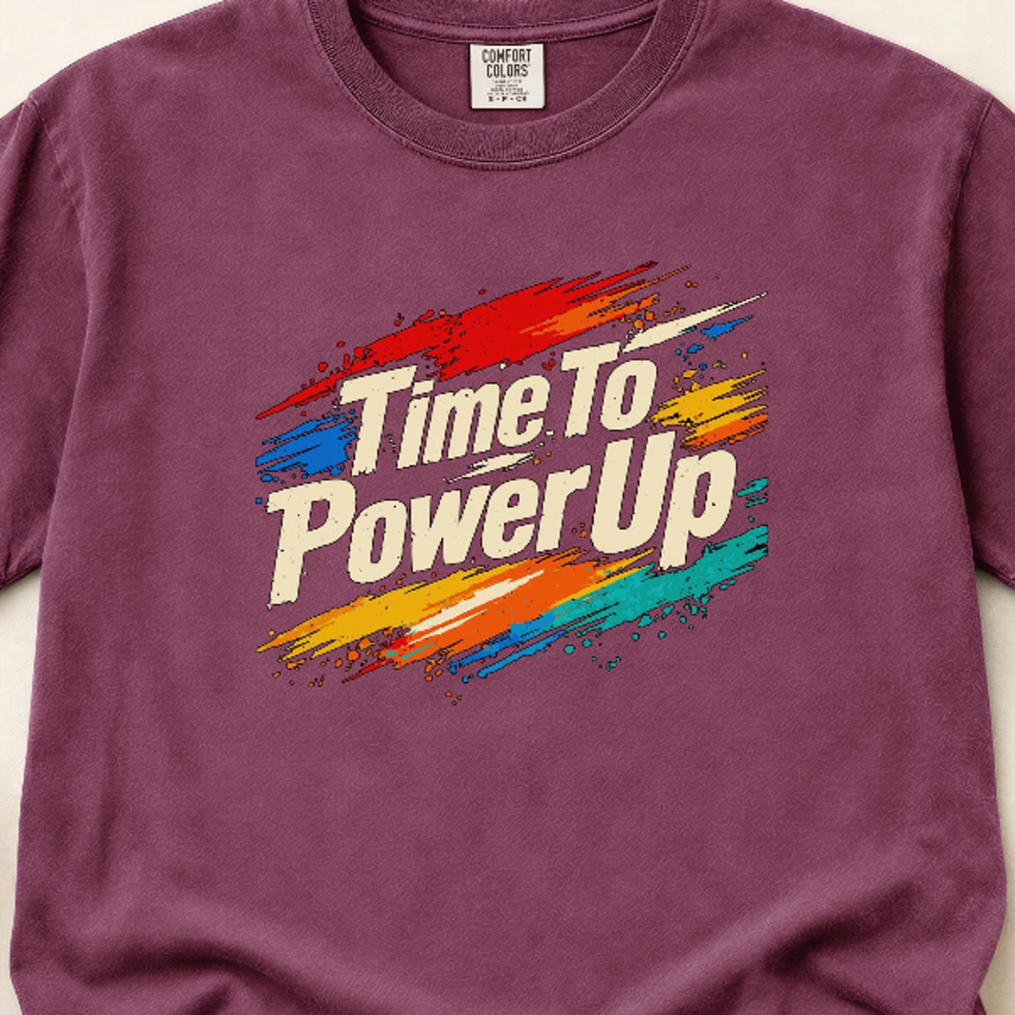 time to power up t-shirt | motivational gym workout tee, colorful streaks