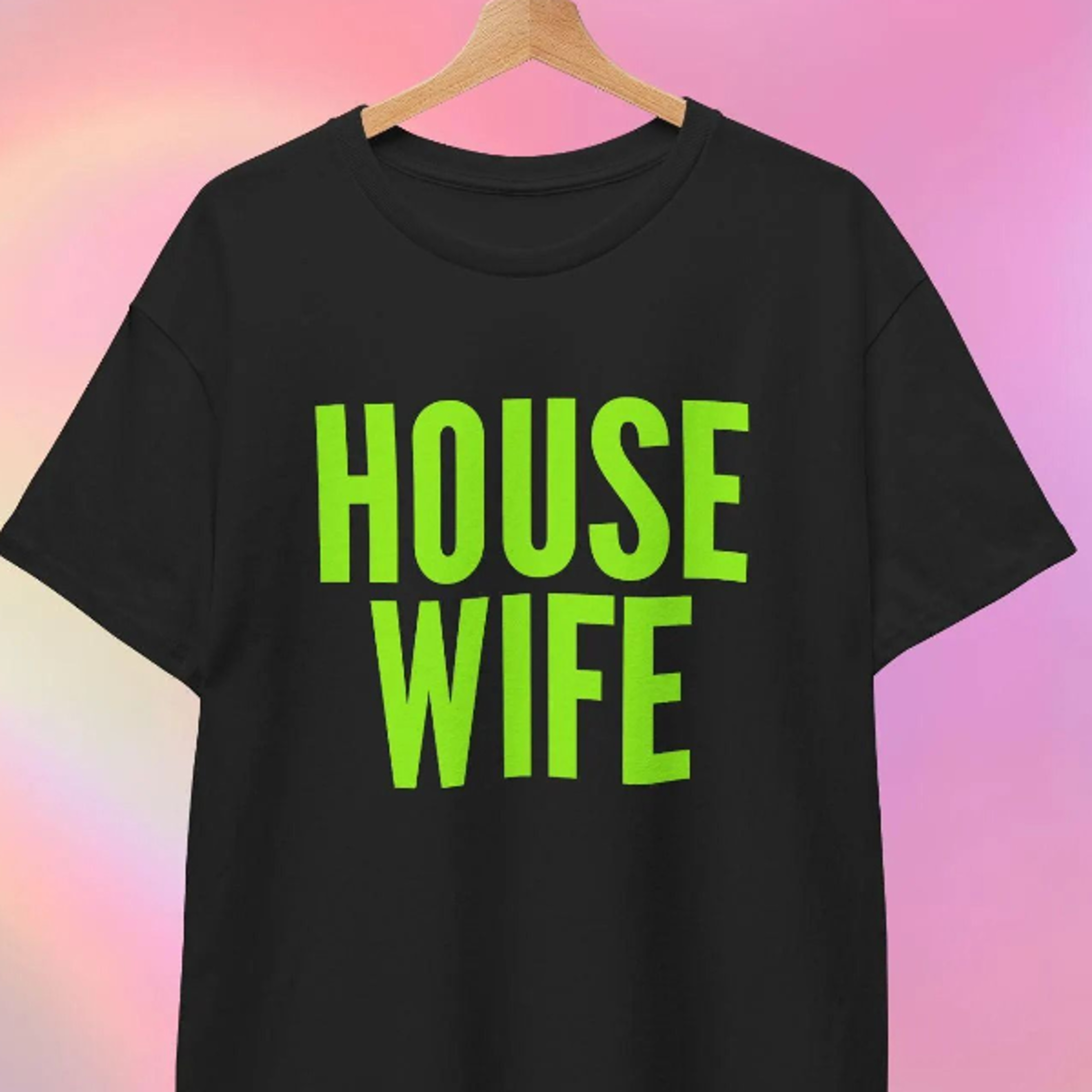 house wife t-shirt | house music