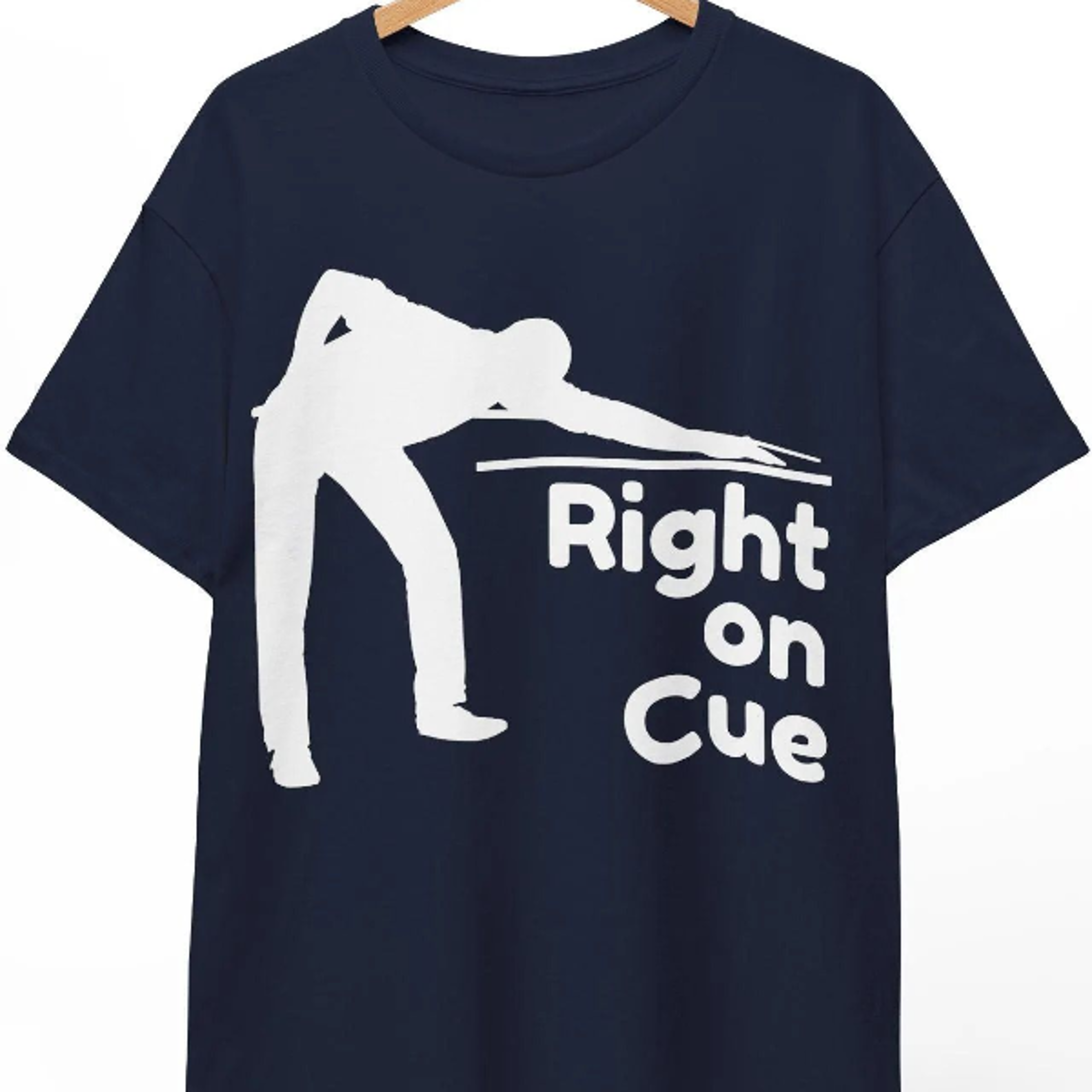 funny billiards "right on cue" t-shirt, pool player gift