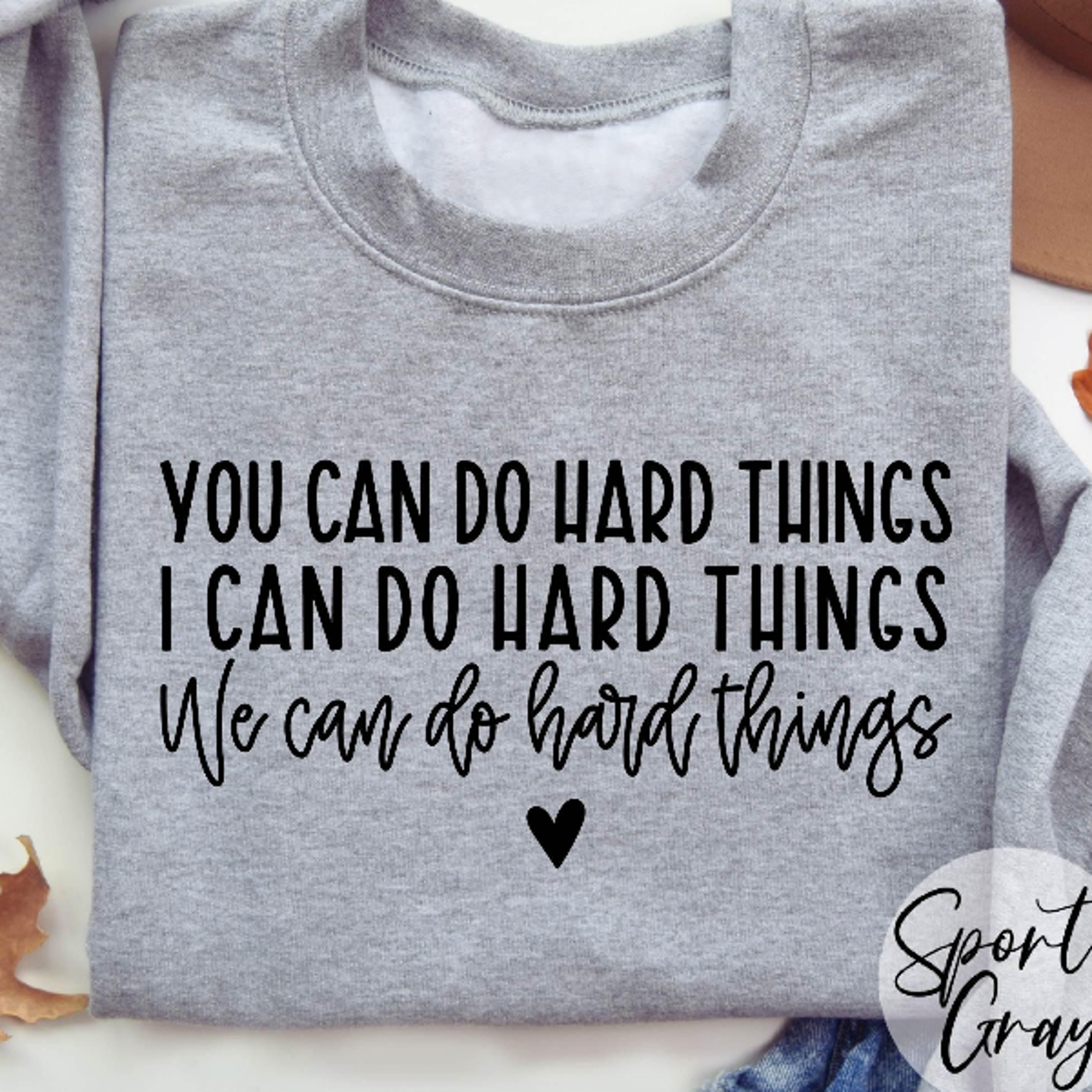 motivational quote sweatshirt, mental health sweatshirt, you got this positive affirmation crewneck