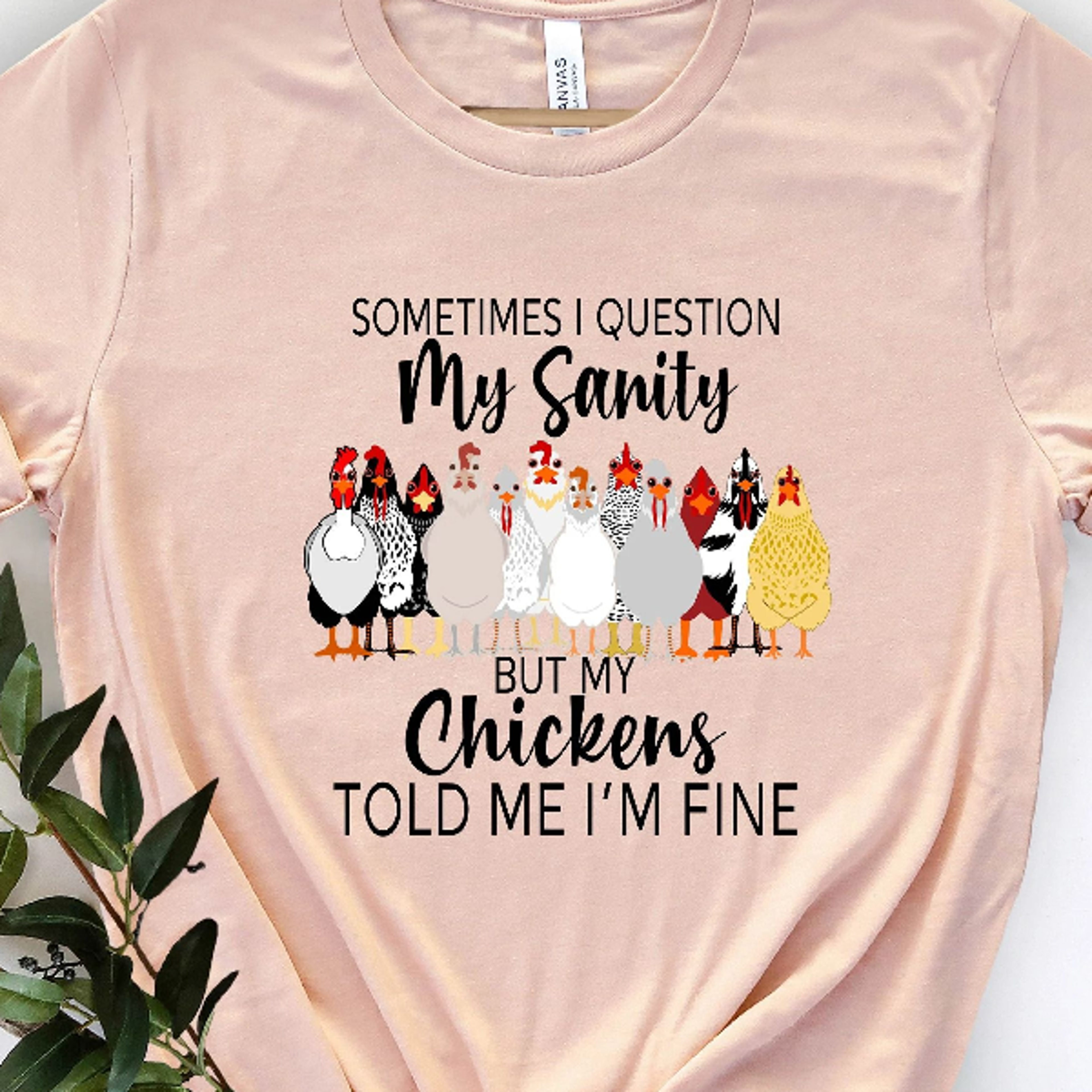 funny chicken lover shirt, my chickens told me i'm fine tee, backyard hen farm graphic t-shirt