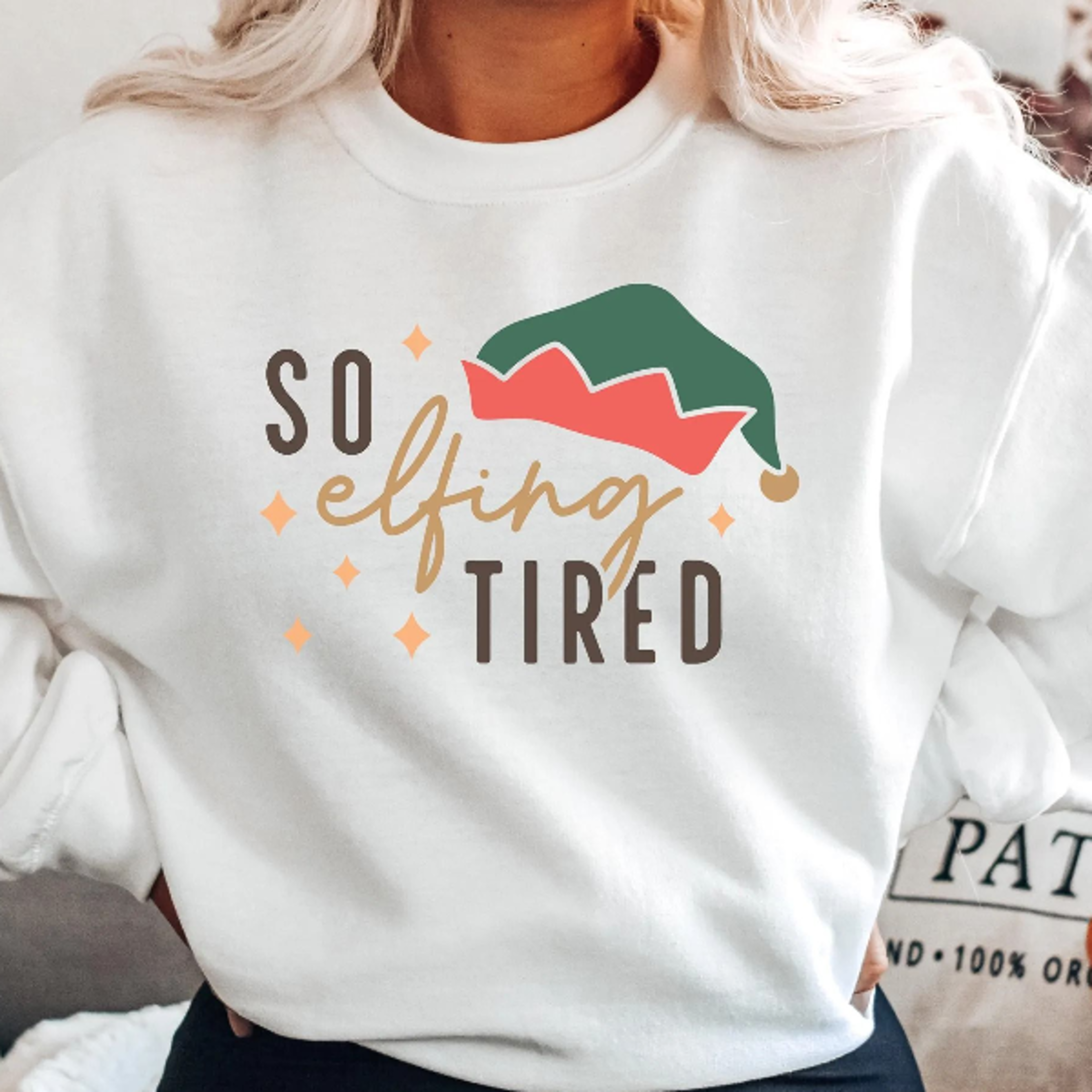 so elfing tired, funny christmas sweatshirt, cute christmas funny shirt, christmas gift, holiday shirt, christmas sweats