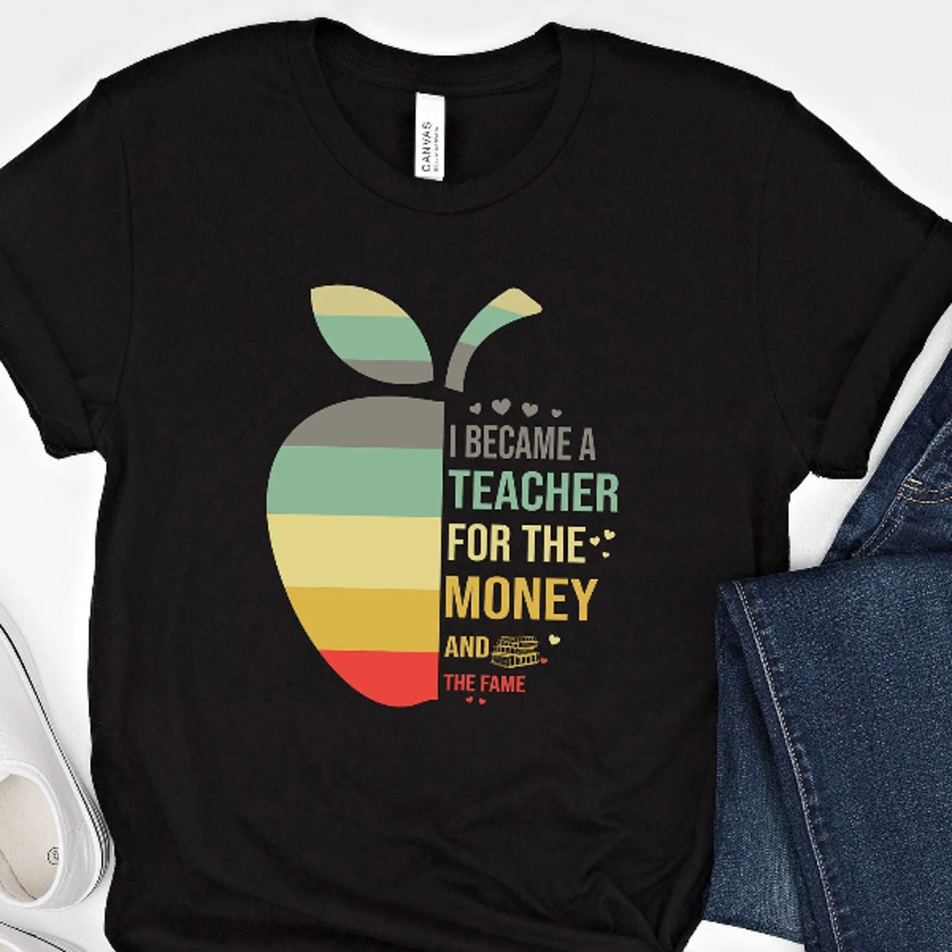 i became a teacher for the money and the fame shirt, teacher shirt, funny teacher shirt, teacher appreciation, teacher l
