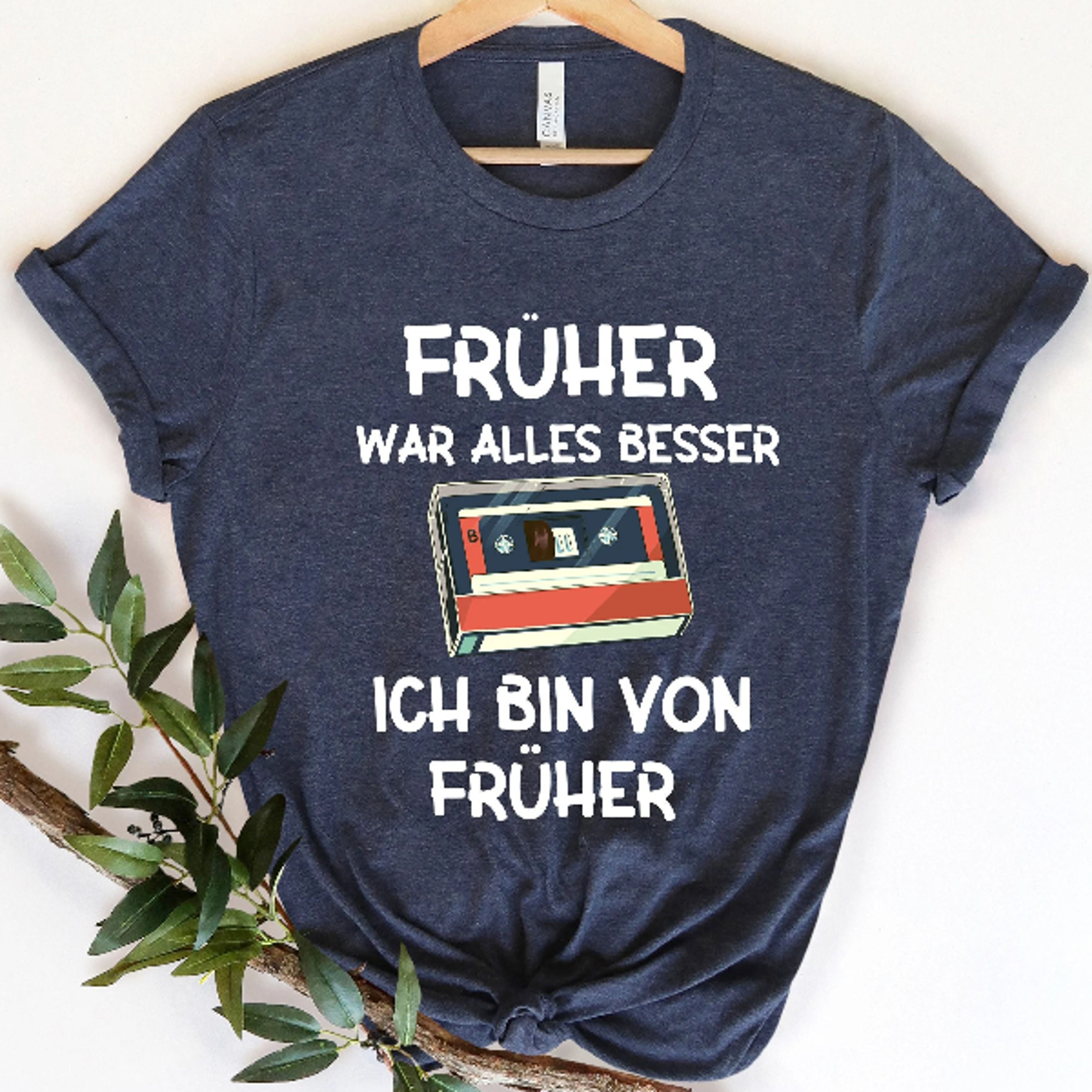 fruher war alles besser t-shirt,retro cassette, geboren in den 80ern hemd, 90er jahre partykostum, 80s 90s party, 90s c
