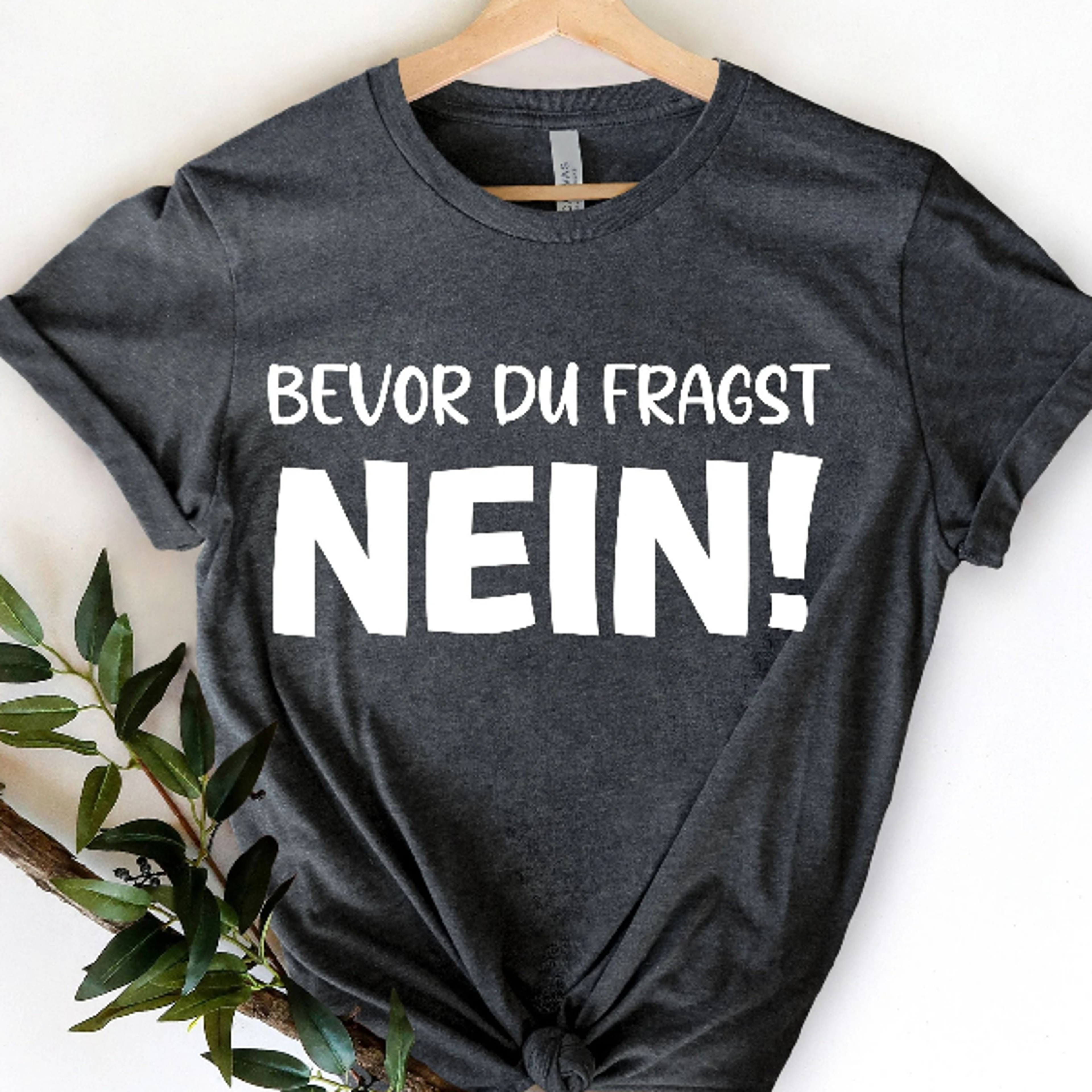 bevor du fragst nein lustige spruche tshirt, humorvolles t-shirt, funktionelles shirt, sarkastisches zitat tshirt, lusti