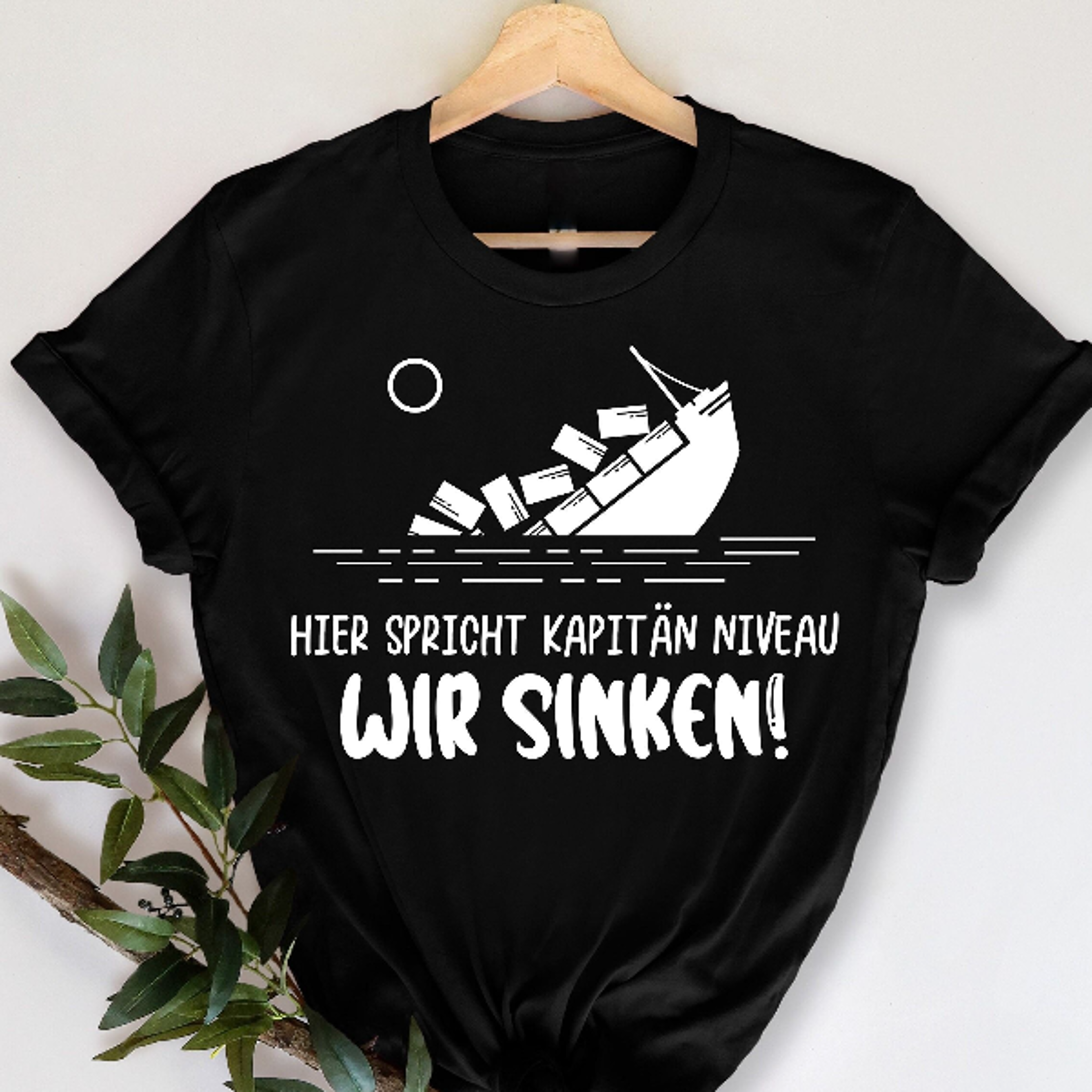 hier spricht kapitan niveau wir sinken , sarkasmus liebhaber, witzgeschenkideen fur ihn, lustiges t-shirt, sarkastisch,