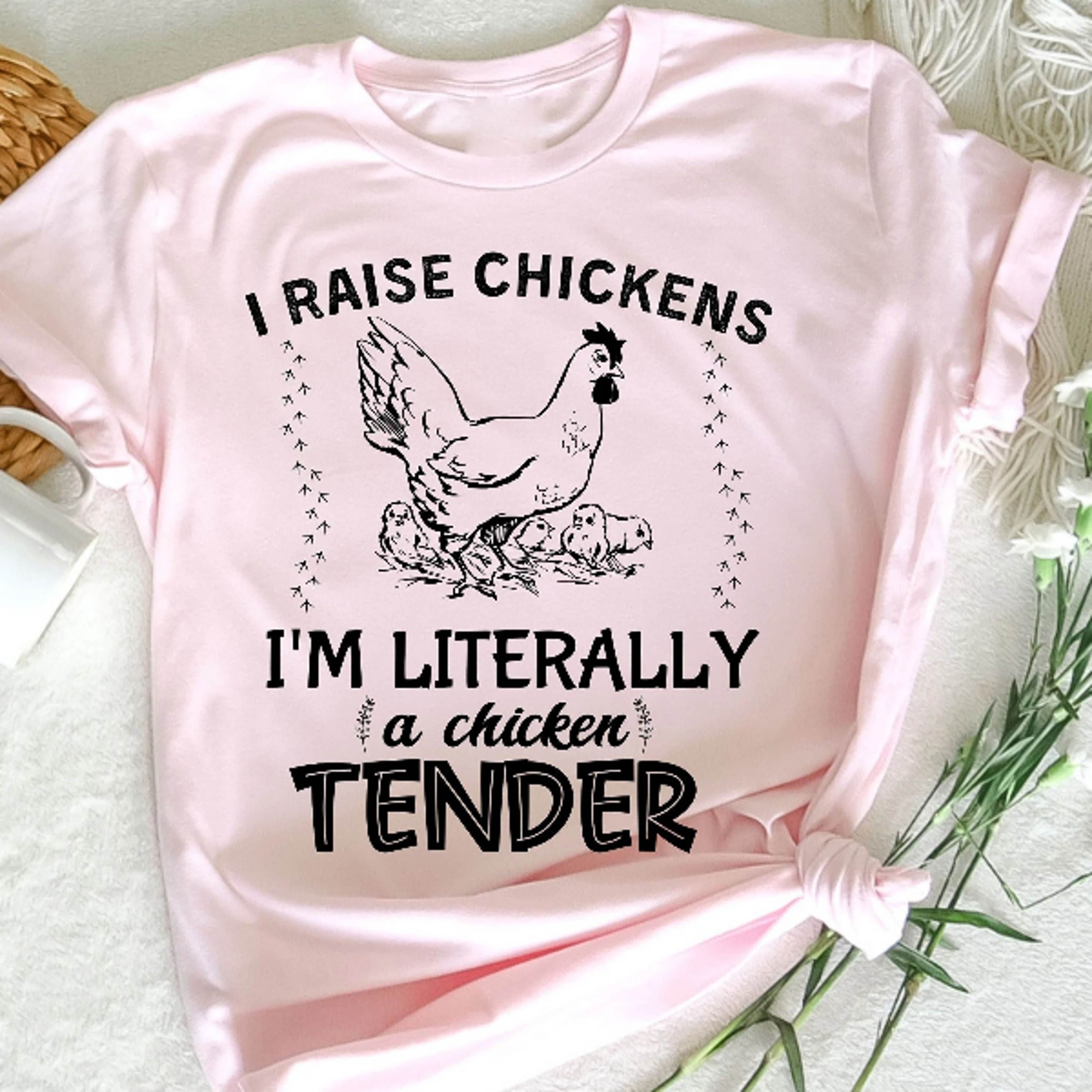 i raise chickens i'm literally a chicken tender t-shirt, lustige vogel t-shirt, huhnermama, lustiges huhner, geschenke f