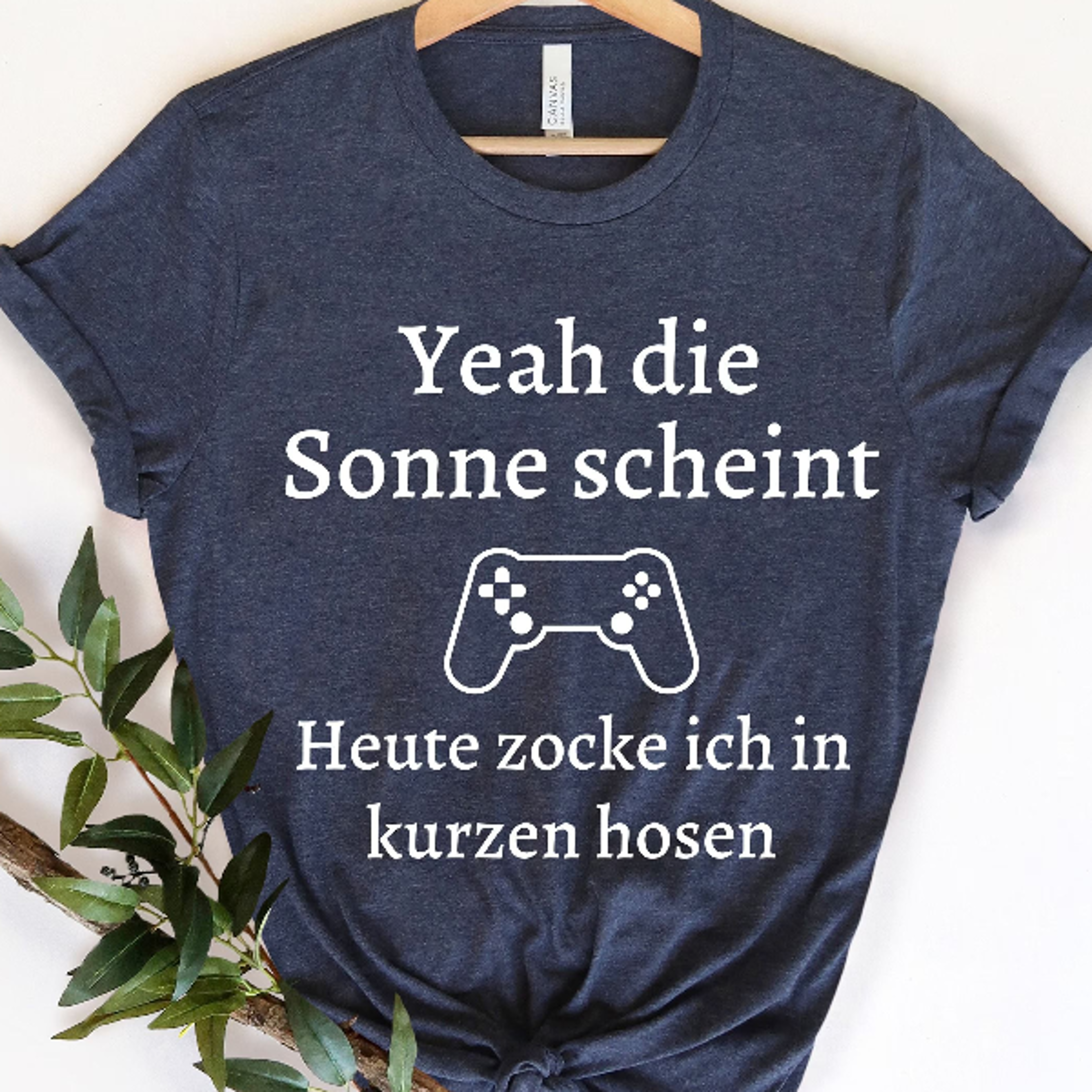 yeah die sonne scheint heute zocke ich in kurzen hosen, game shirt, gift for gamer, online gamer, gift video game, birth