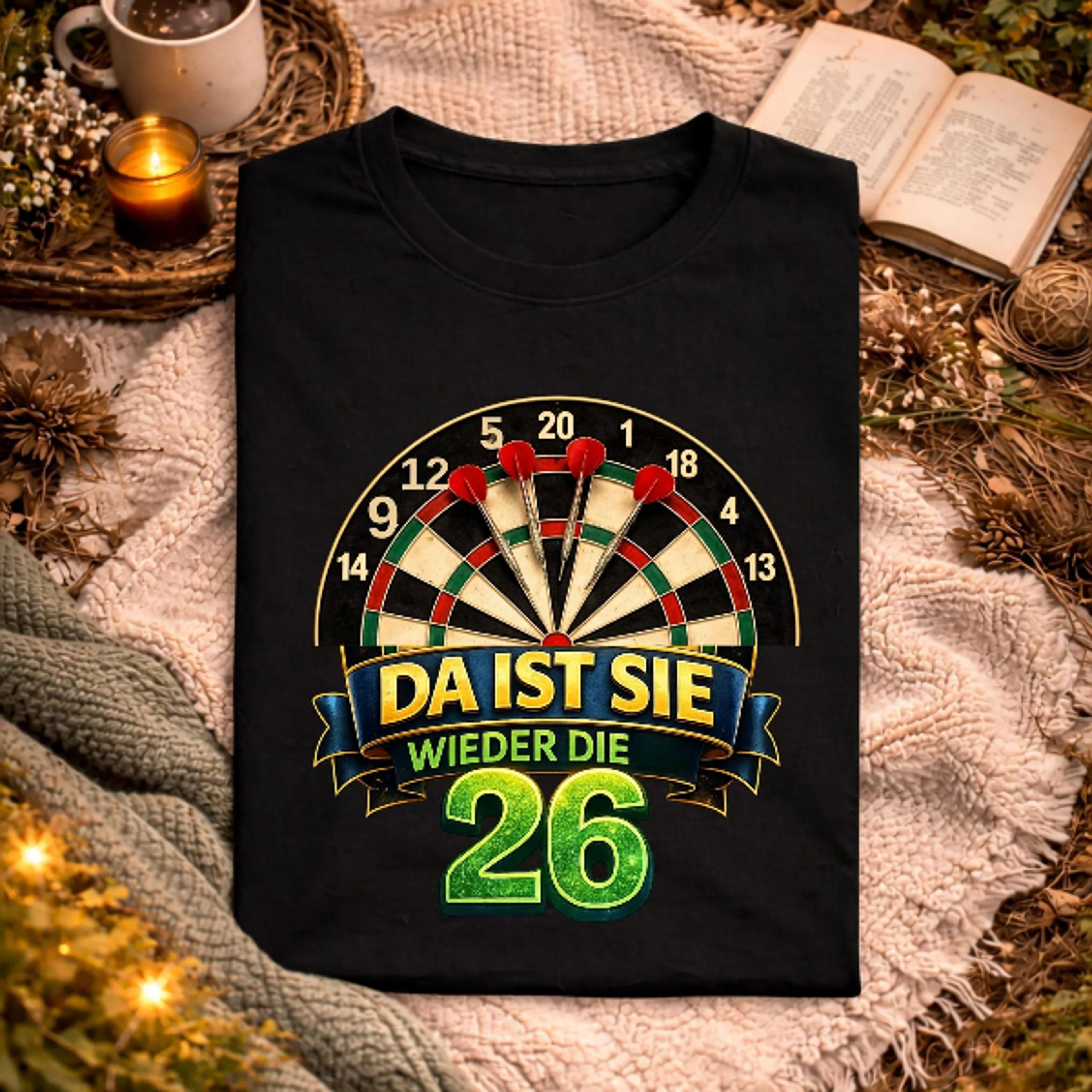 da ist sie wieder die 26 dart spruch lustig, darts spieler humor shirt, dartboard miss treffer , witziges darts motiv ou