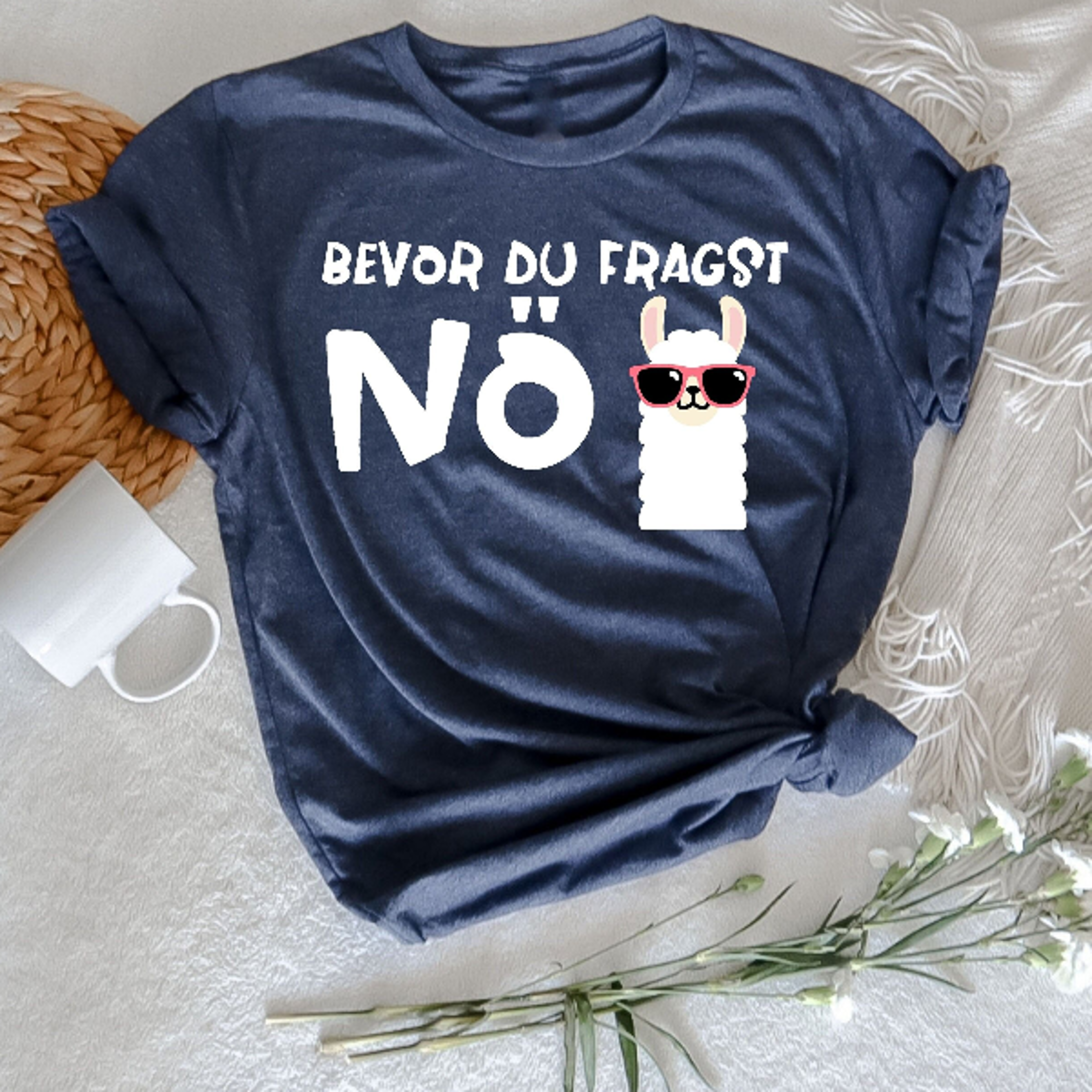 bevor du fragst, no t-shirt, lustiges humor t-shirt, lustiges geschenk t-shirt, lustige zitate, sarkastische geschenke,