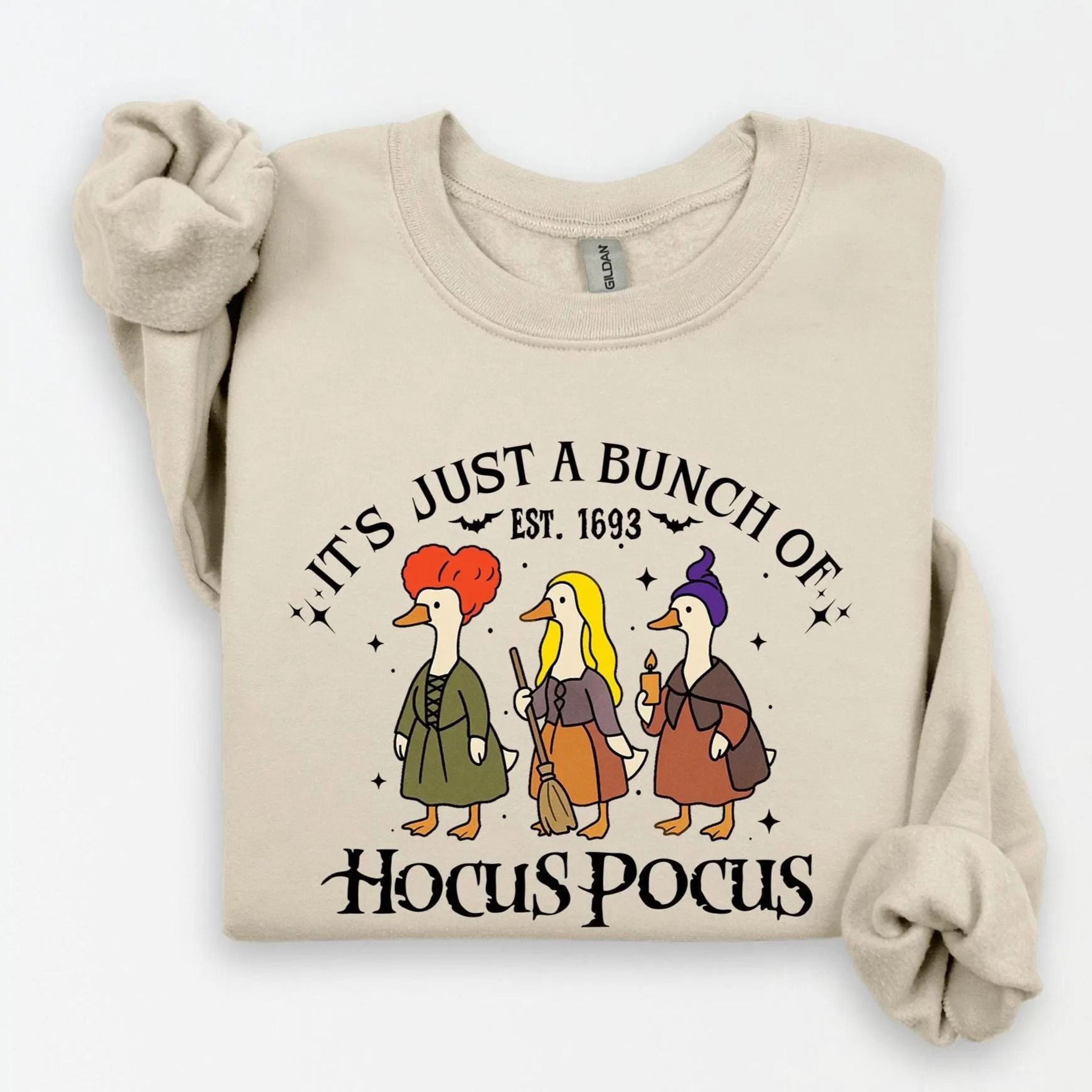 Its Just A Bunch Of Hocus Pocus Sweatshirt Sanderson Sisters Hoodie 4