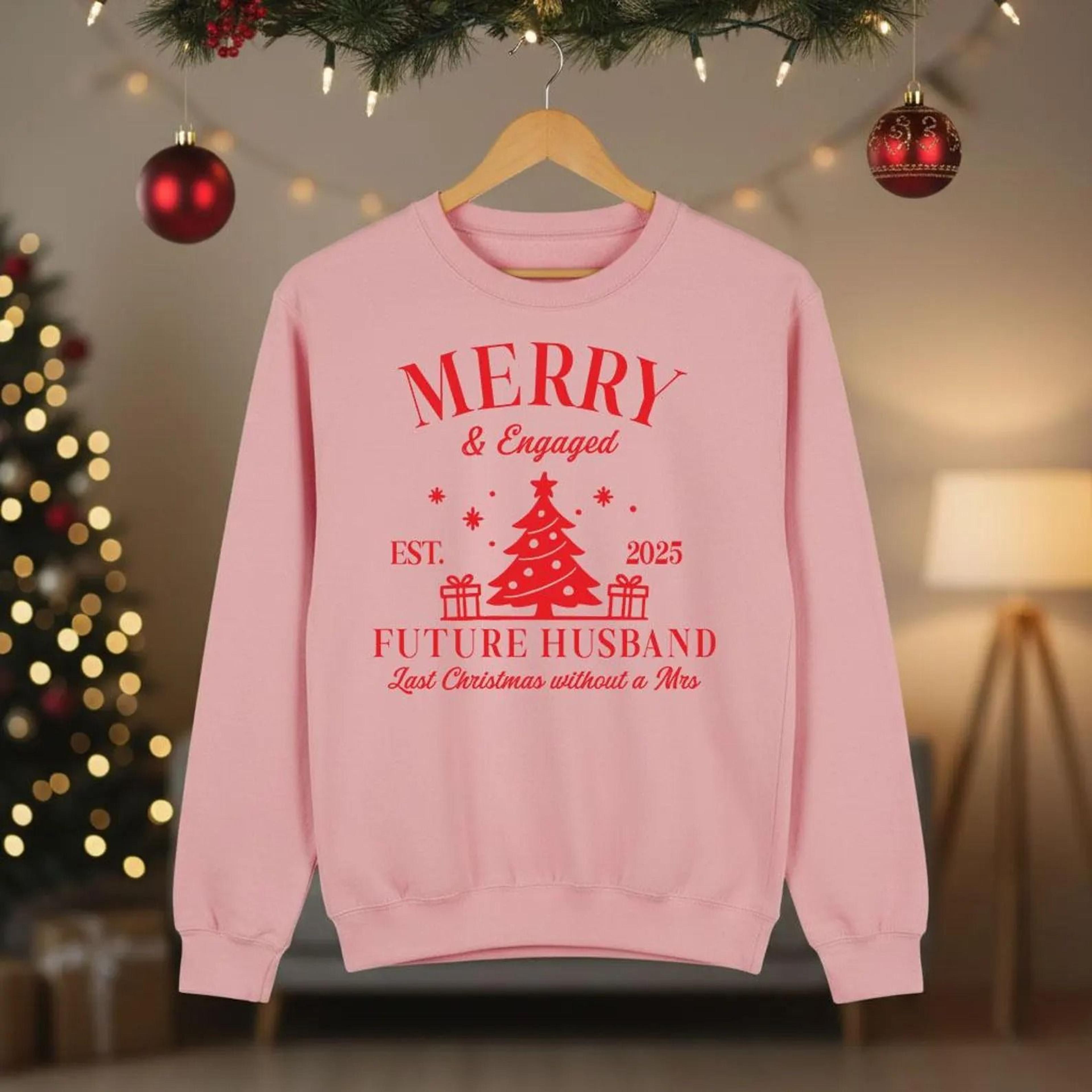 Merry And Engaged Christmas Sweatshirt Matching Couple Xmas Jumper Funny Future Wife Husband Sweate 1