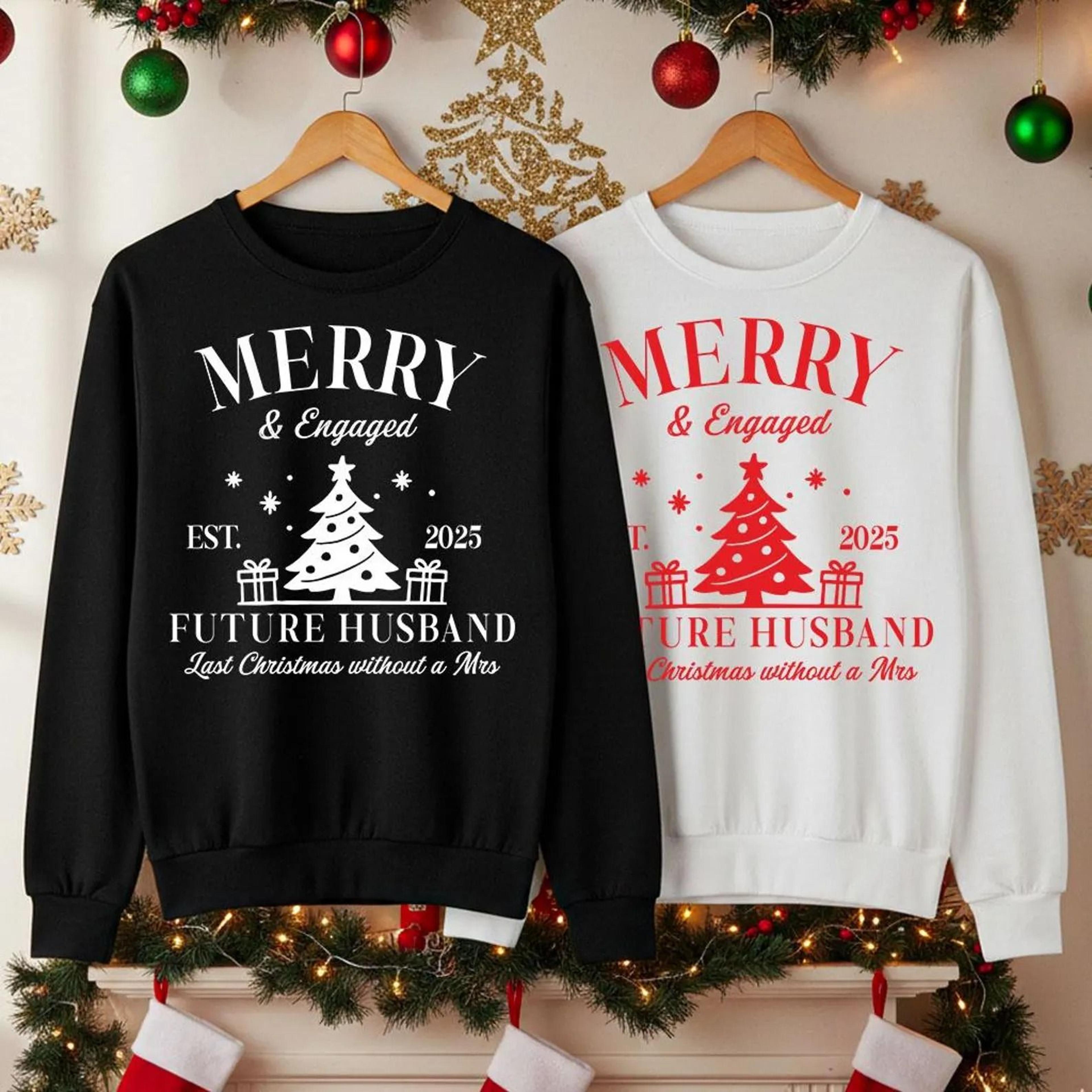 Merry And Engaged Christmas Sweatshirt Matching Couple Xmas Jumper Funny Future Wife Husband Sweate 2